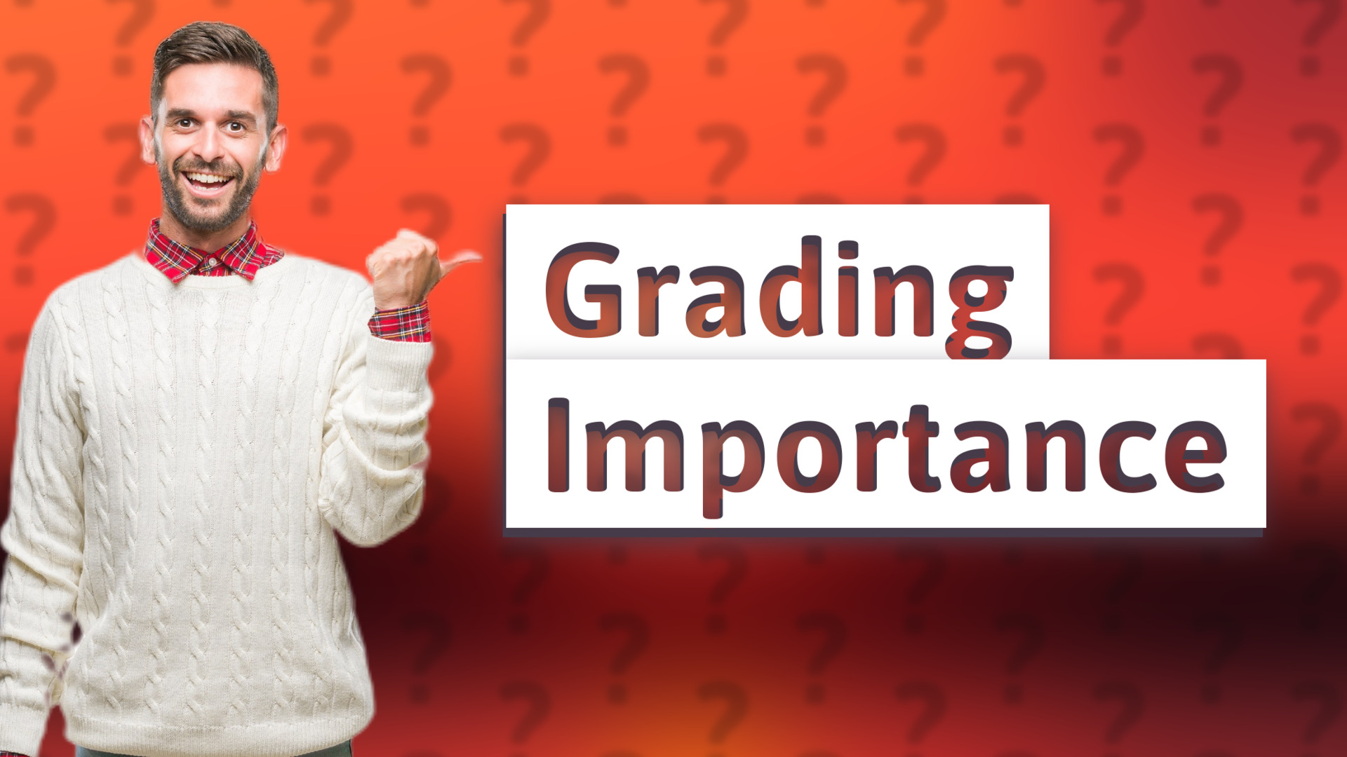 Grading Importance