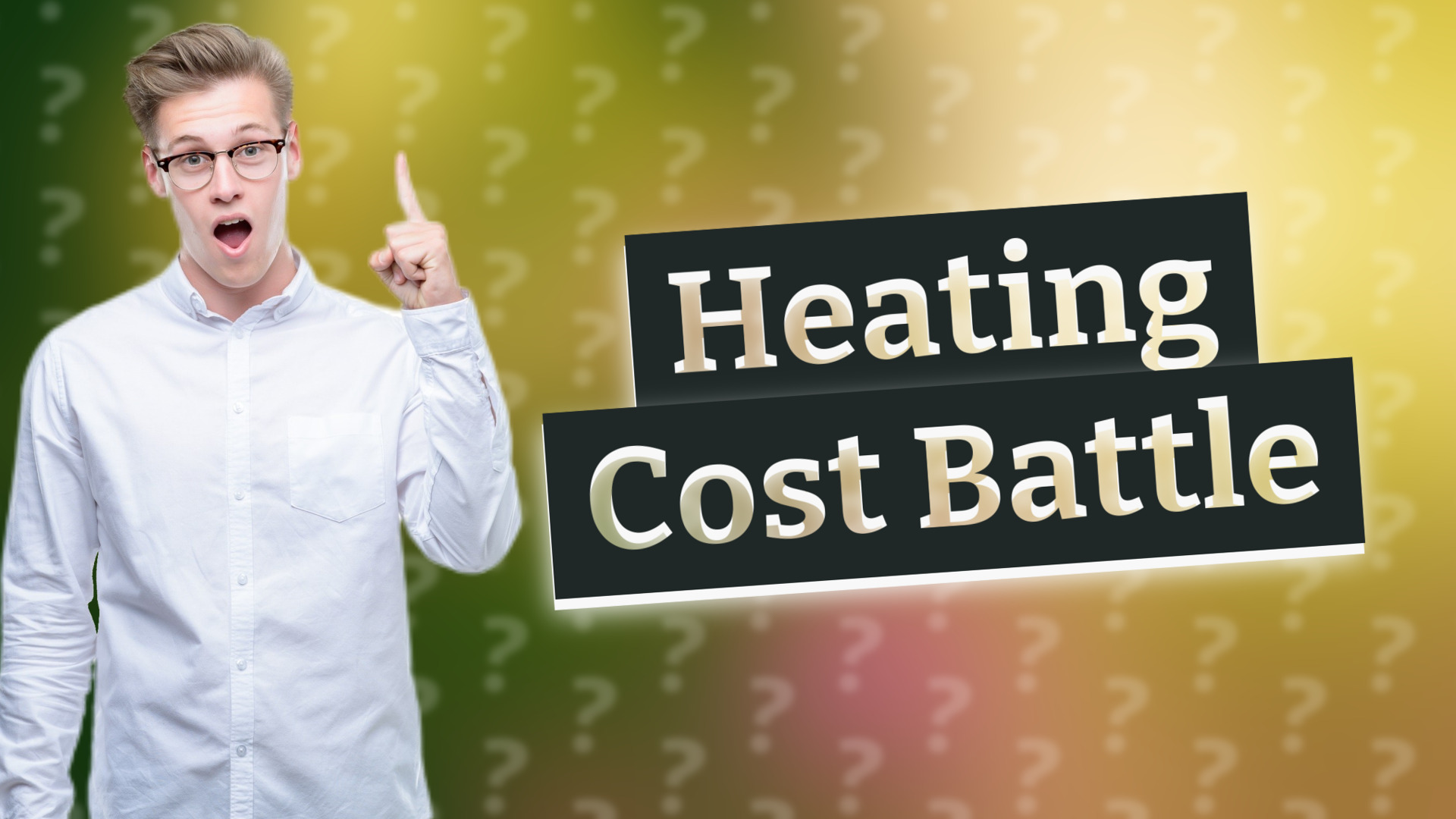 Heating Cost Battle