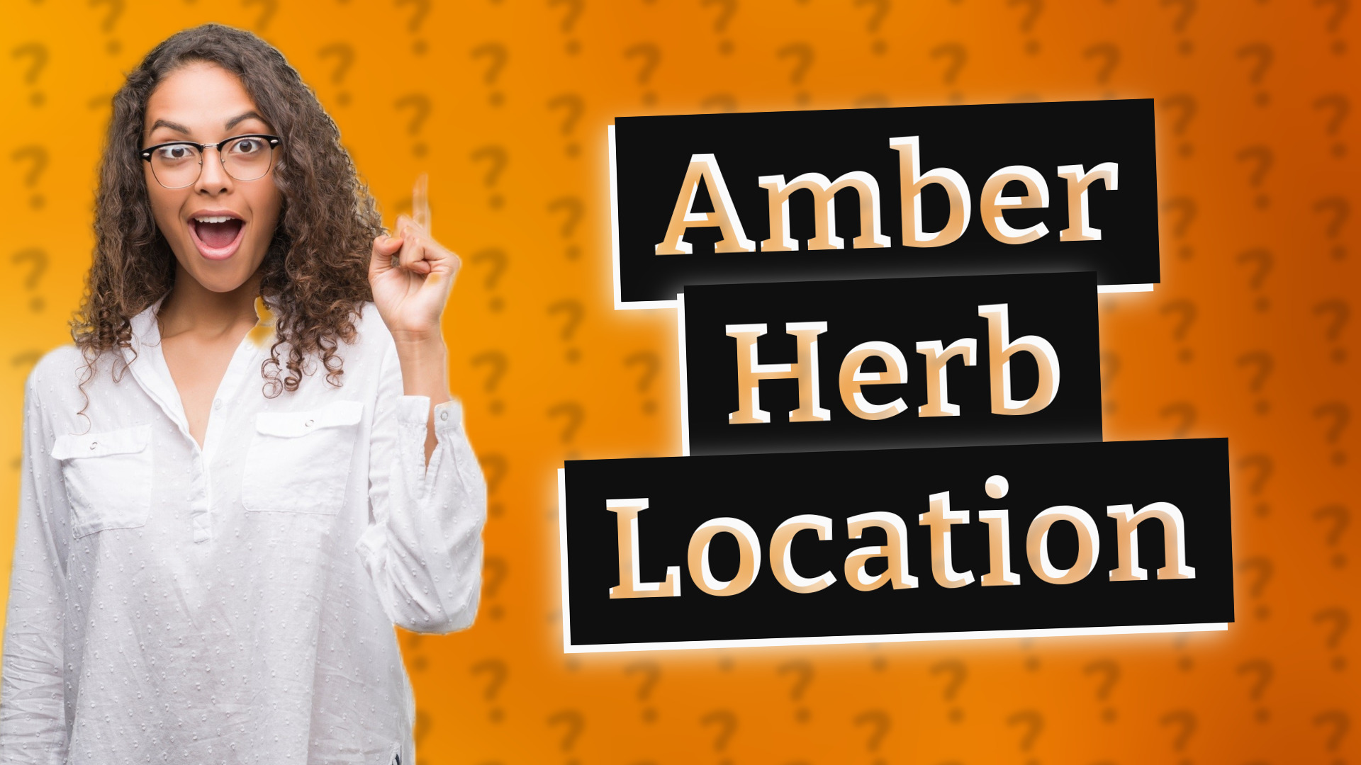 Amber Herb Location