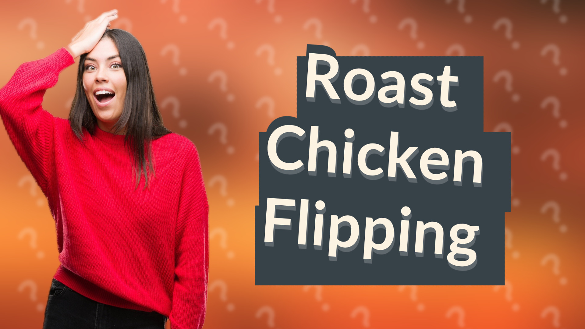 Roast Chicken Flipping