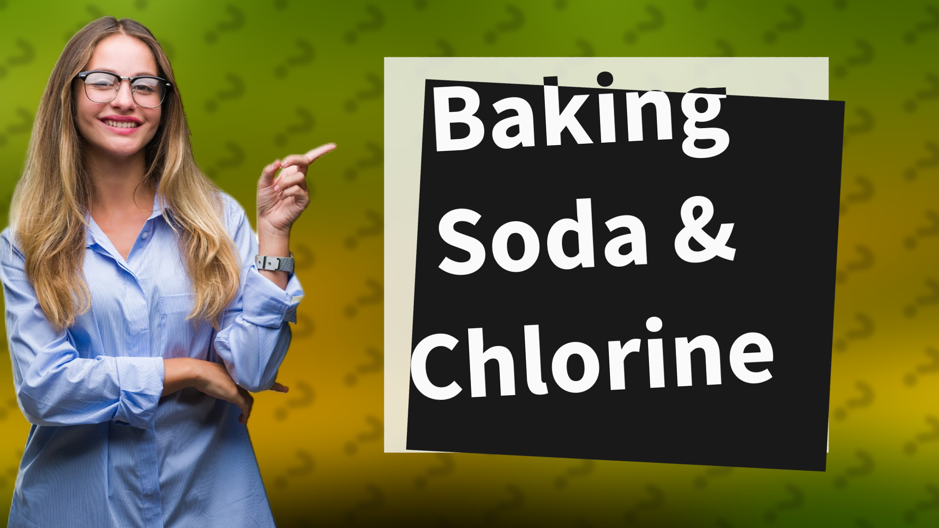 Baking Soda & Chlorine