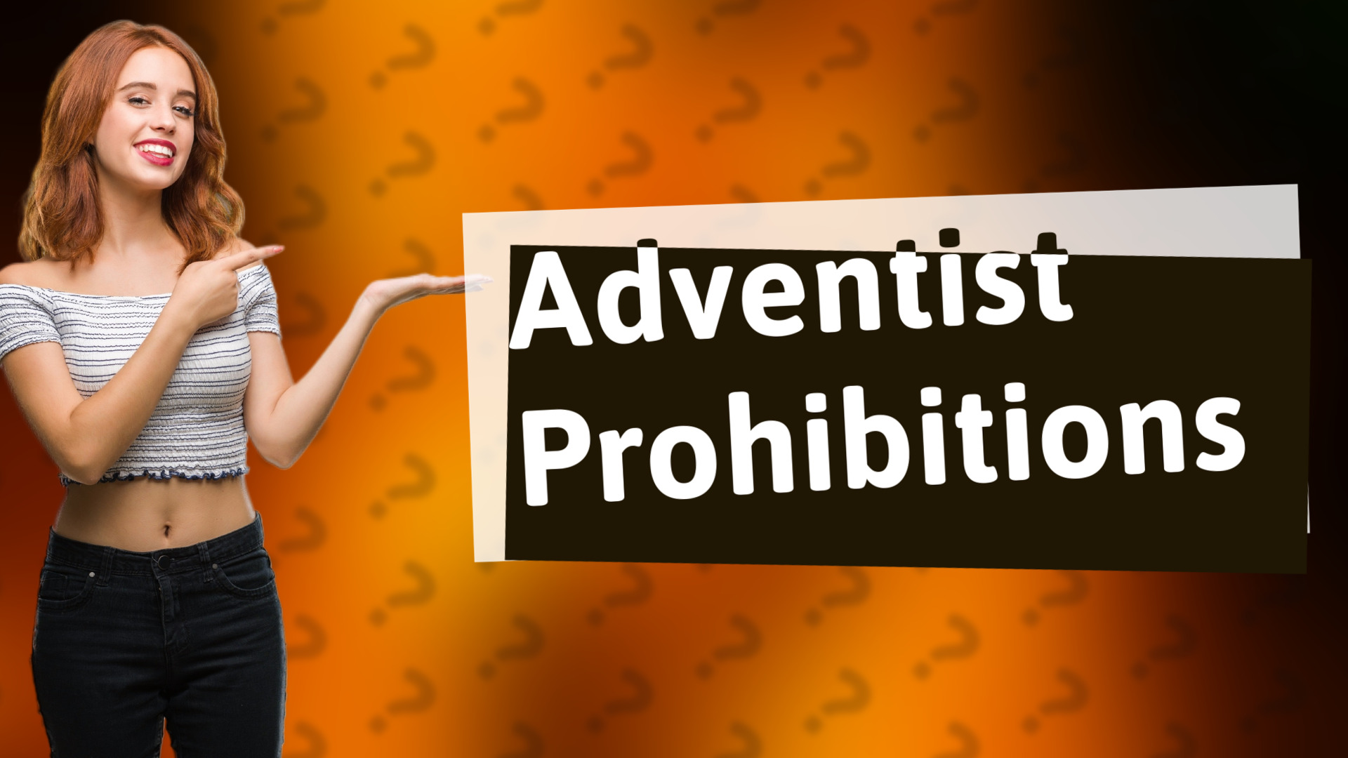 Adventist Prohibitions