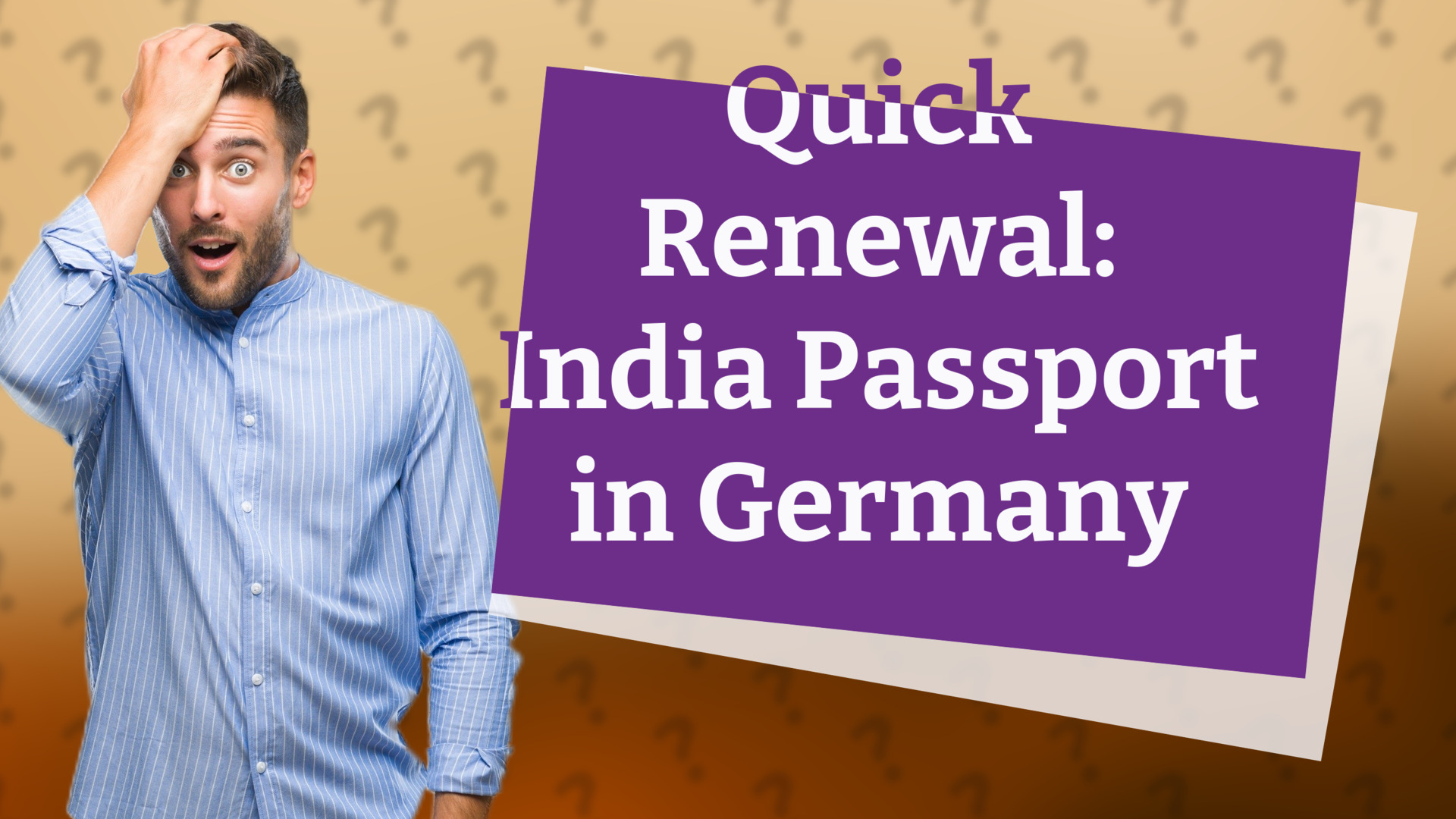 Quick Renewal: India Passport in Germany