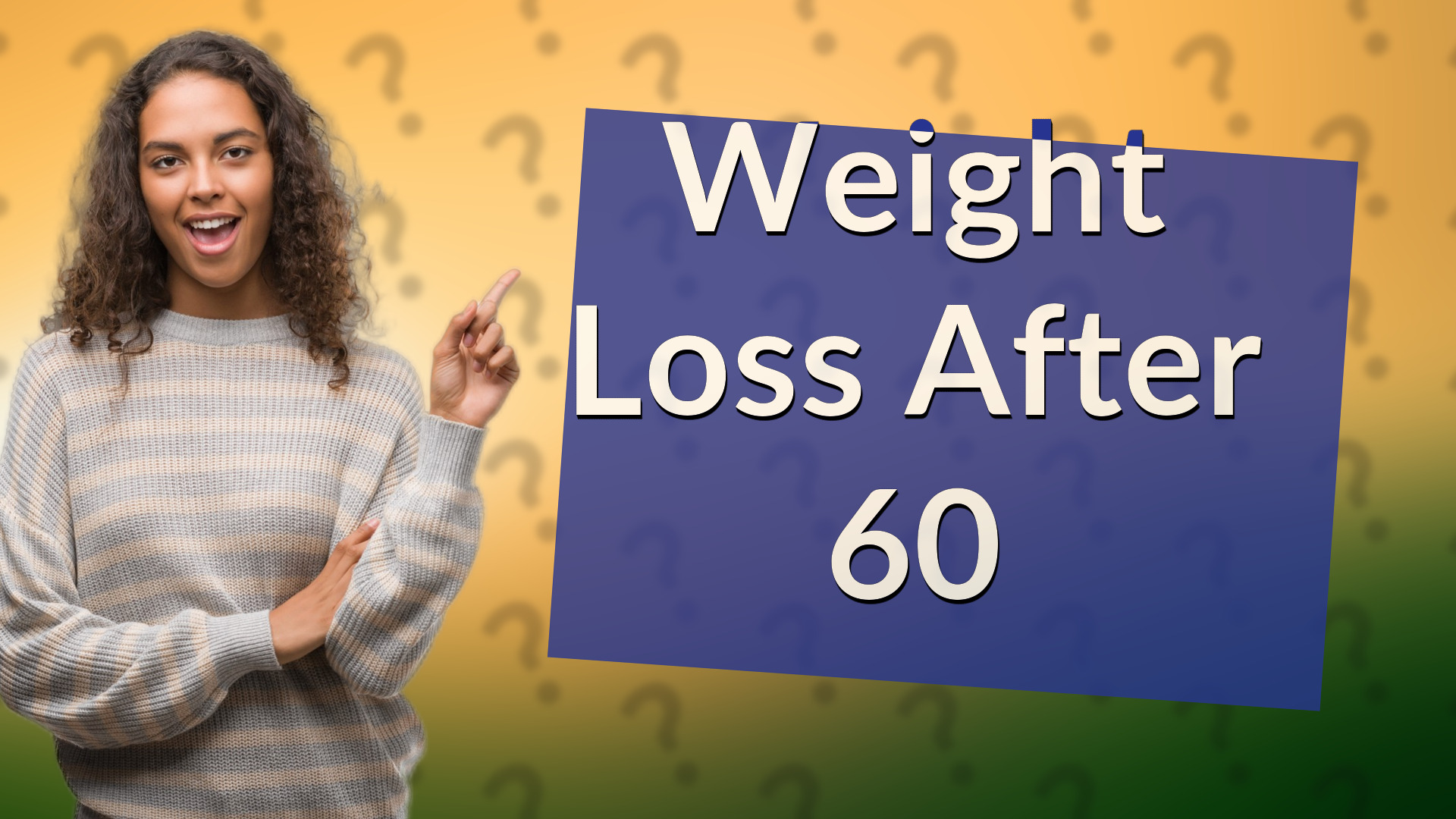 Weight Loss After 60