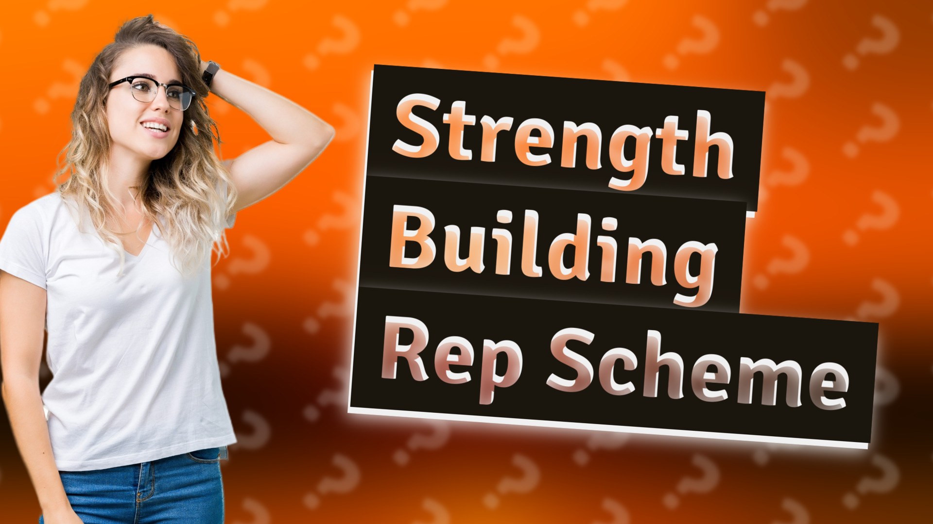 Strength Building Rep Scheme