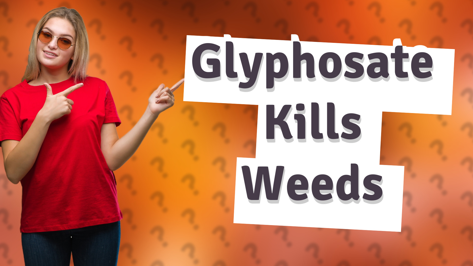 Glyphosate Kills Weeds