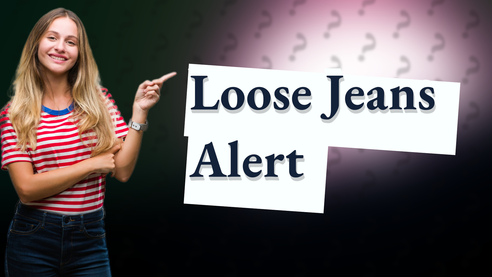Loose Jeans Alert