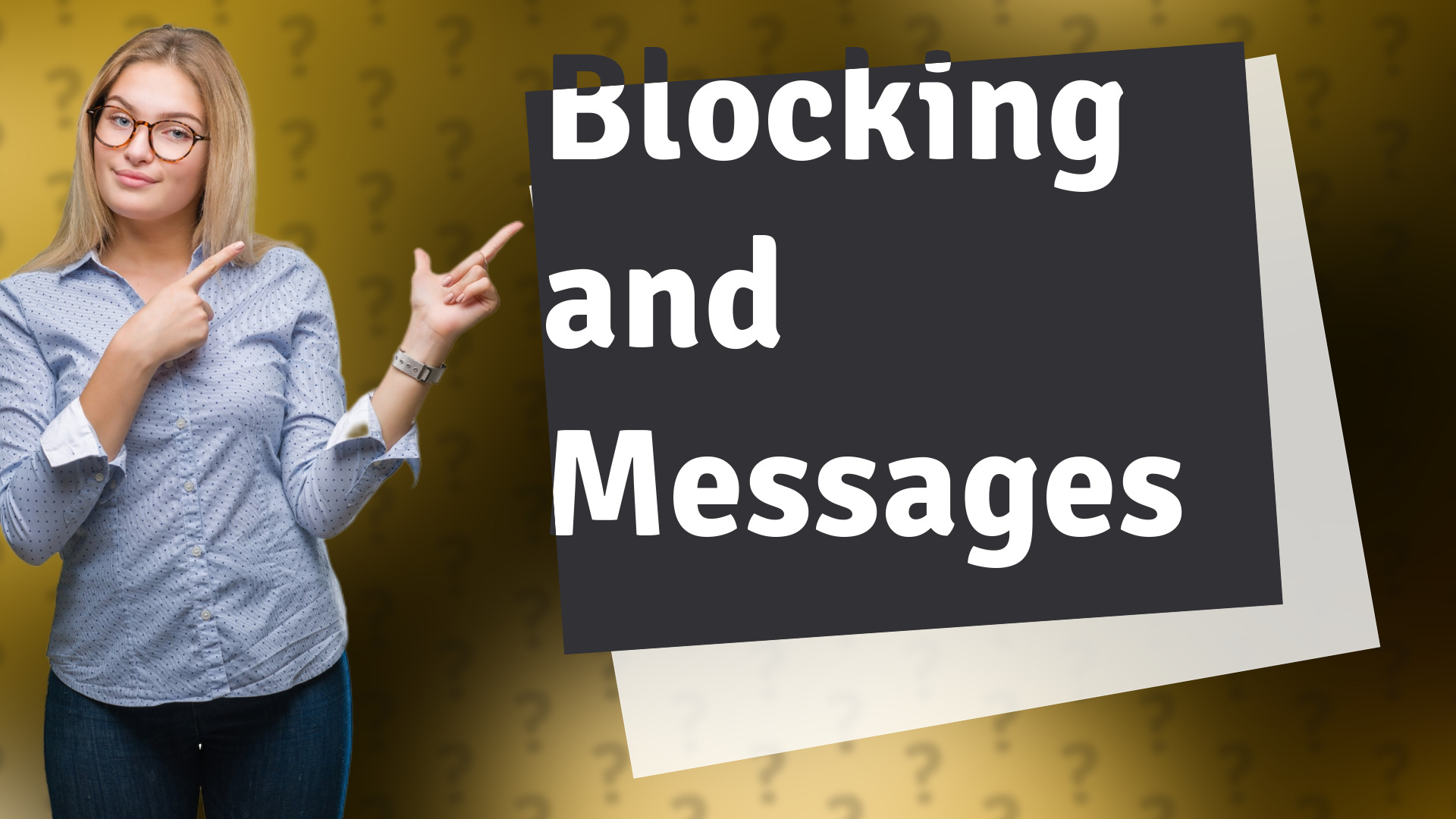 Blocking and Messages