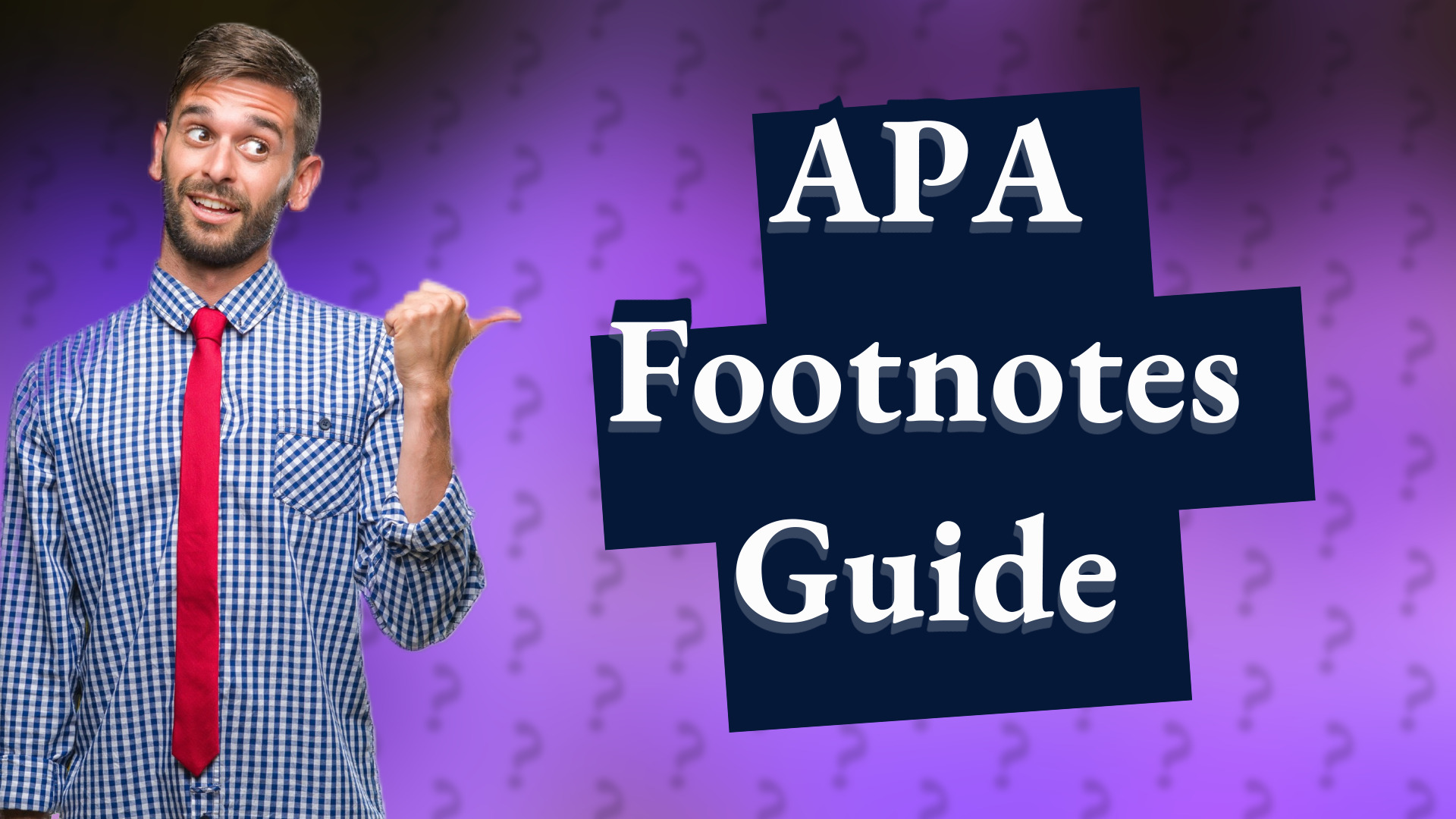 APA Footnotes Guide