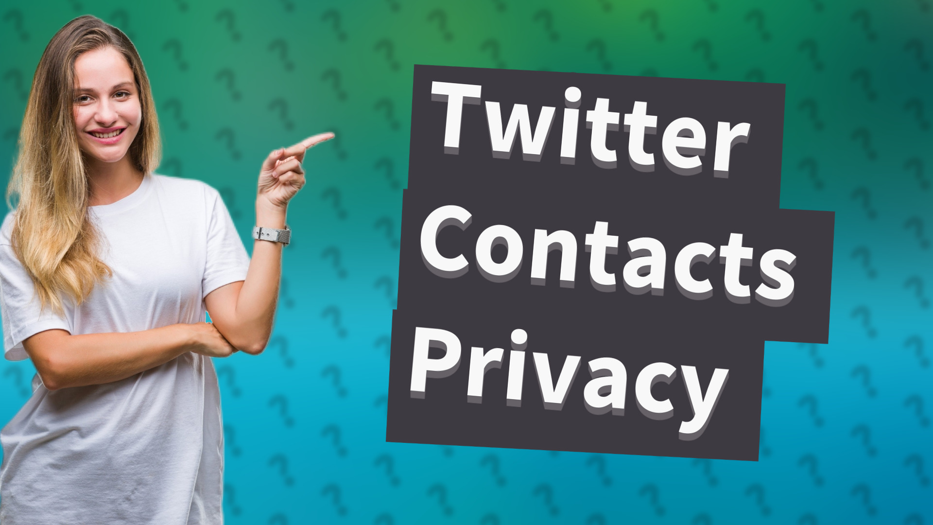 Twitter Contacts Privacy