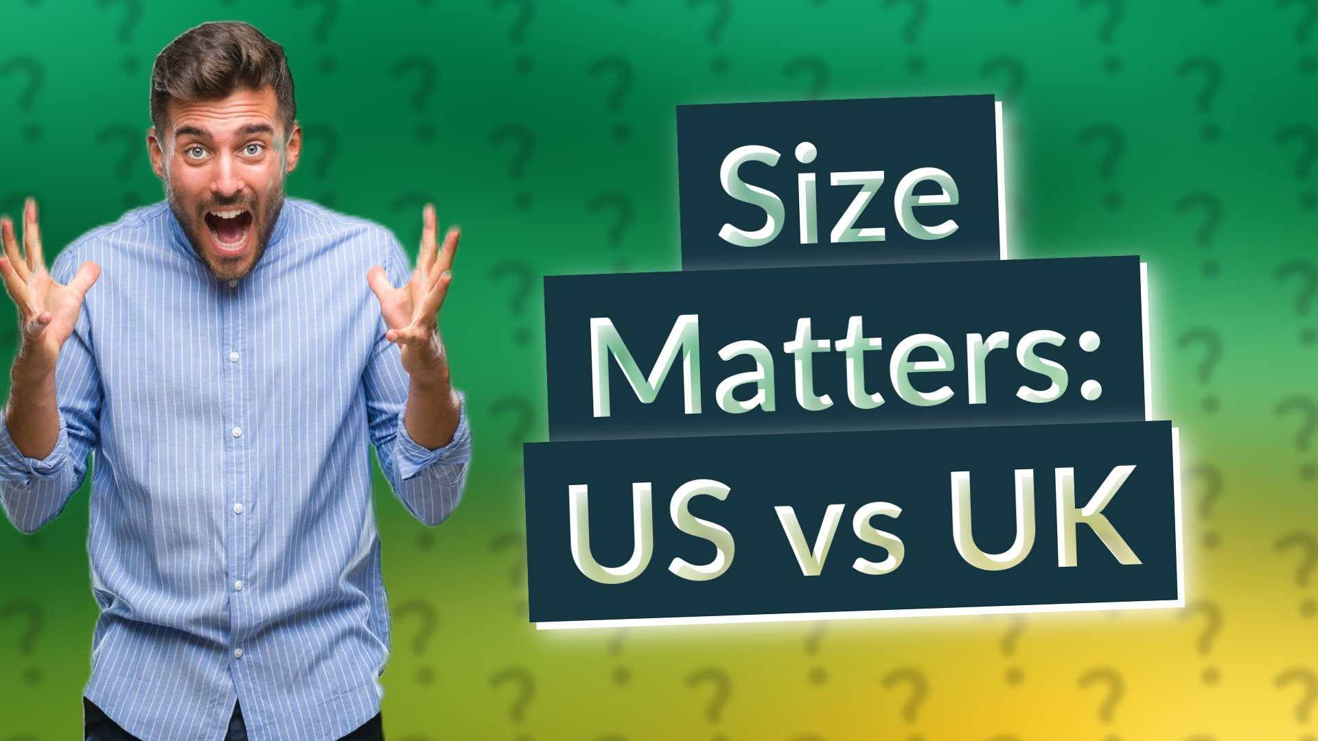 Size Matters: US vs UK