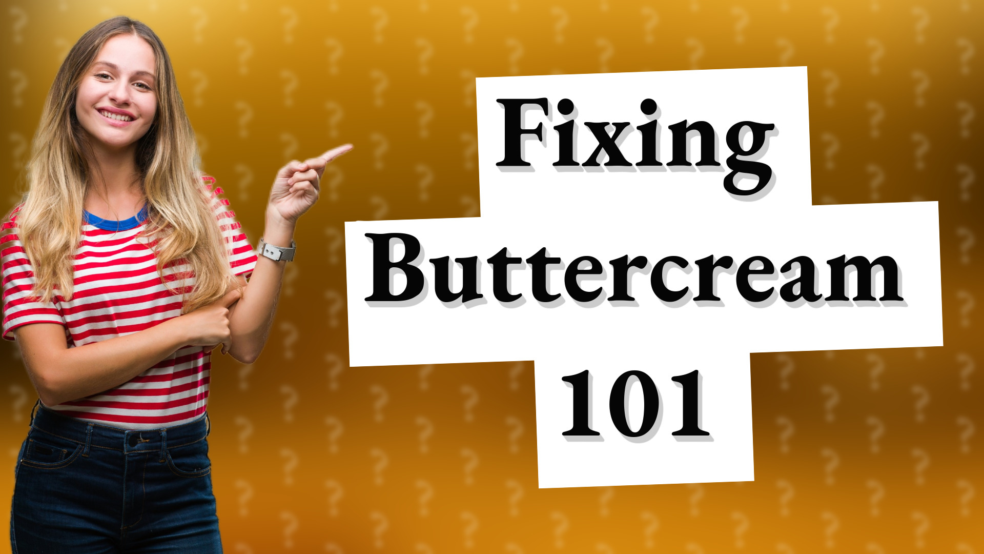 Fixing Buttercream 101
