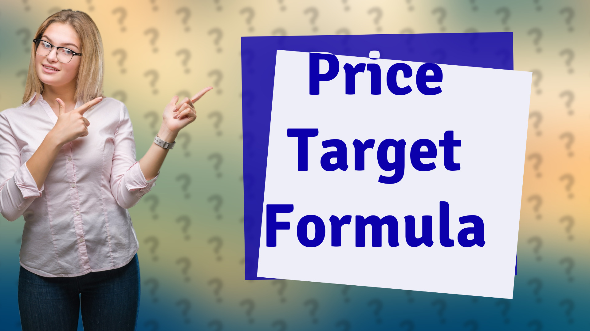 Price Target Formula
