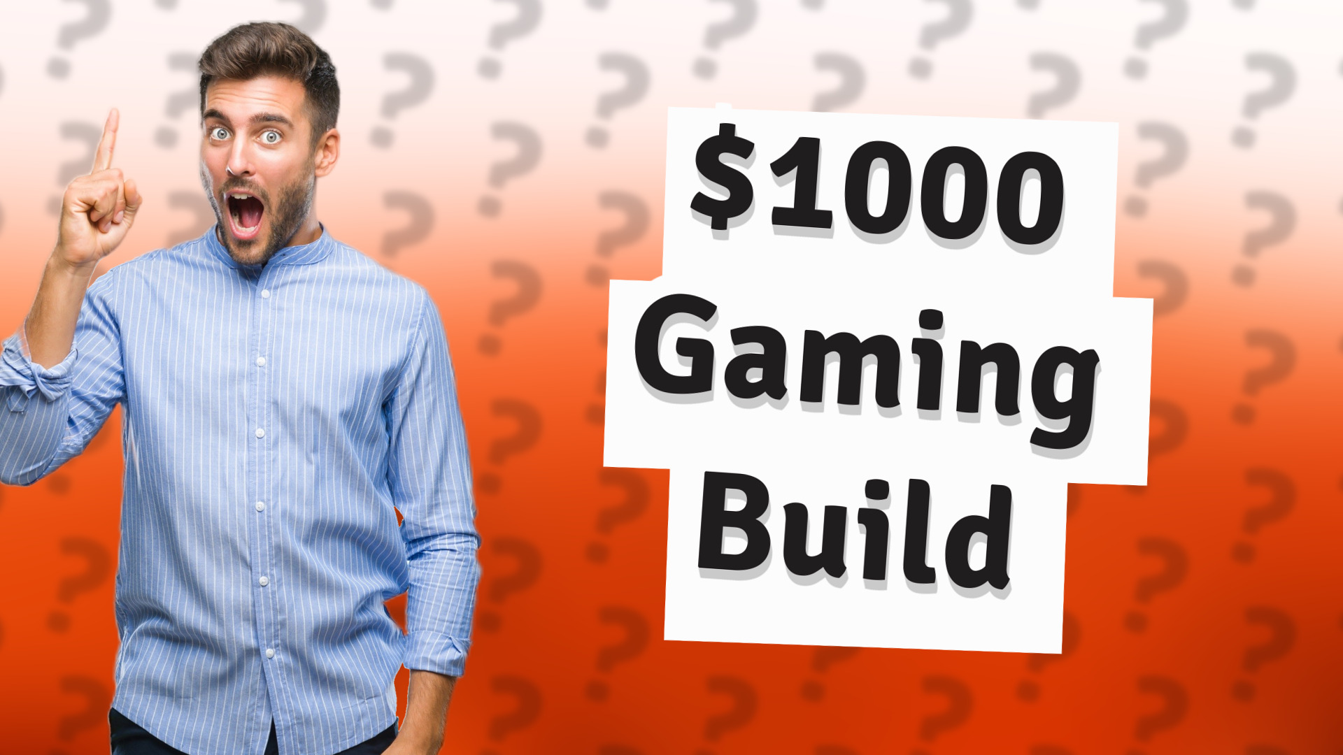$1000 Gaming Build