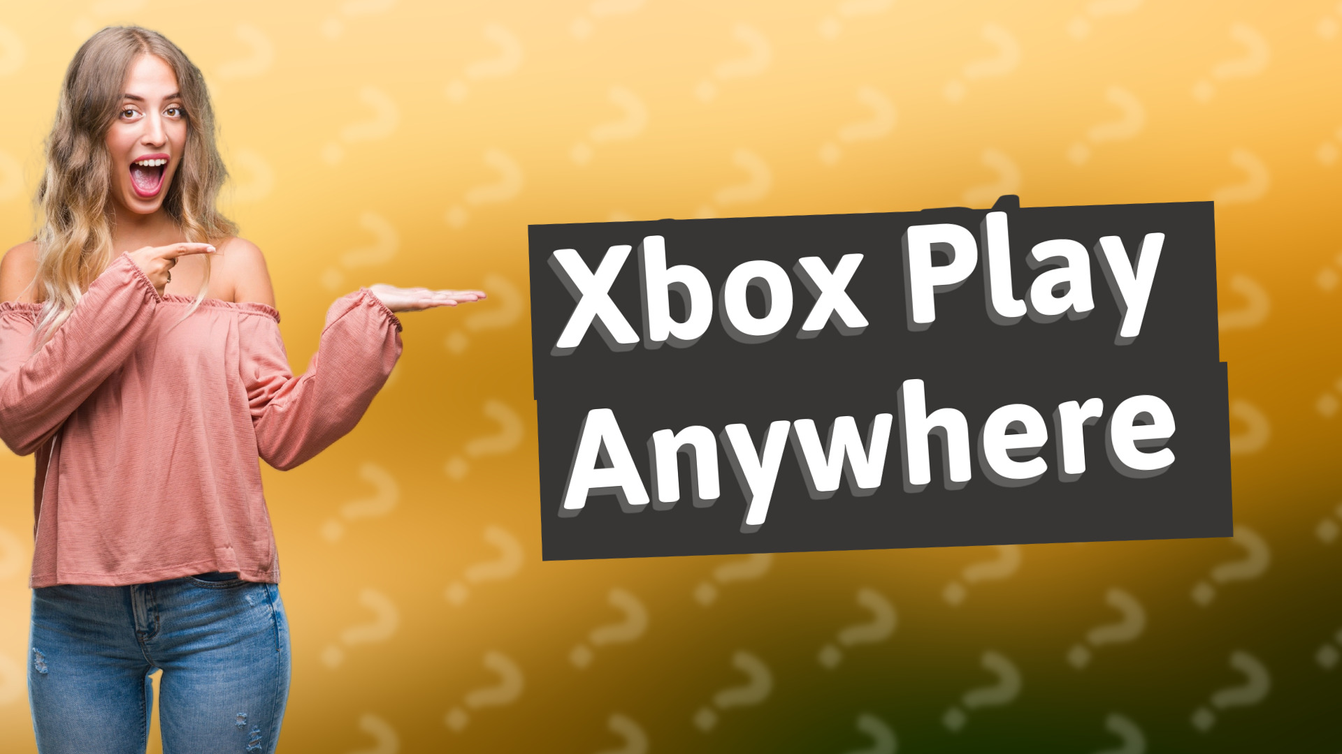 Xbox Play Anywhere
