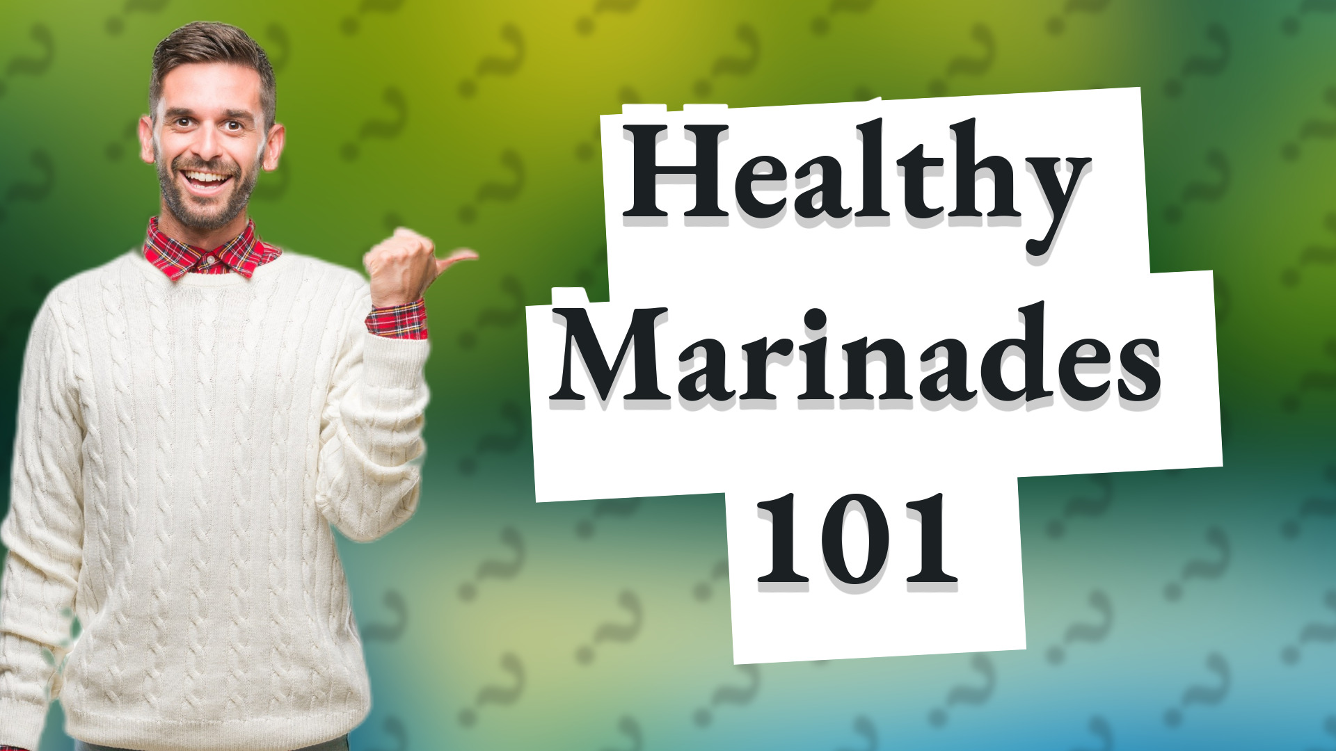 Healthy Marinades 101