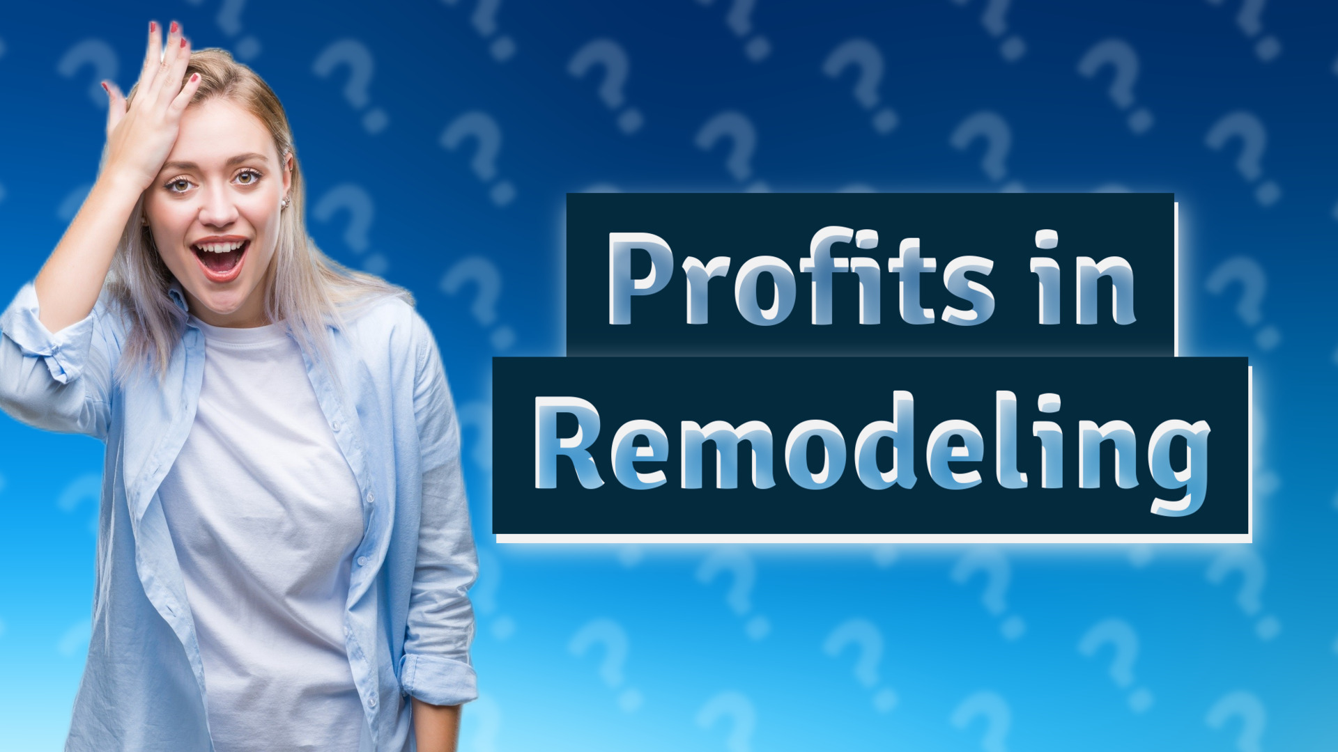 Profits in Remodeling
