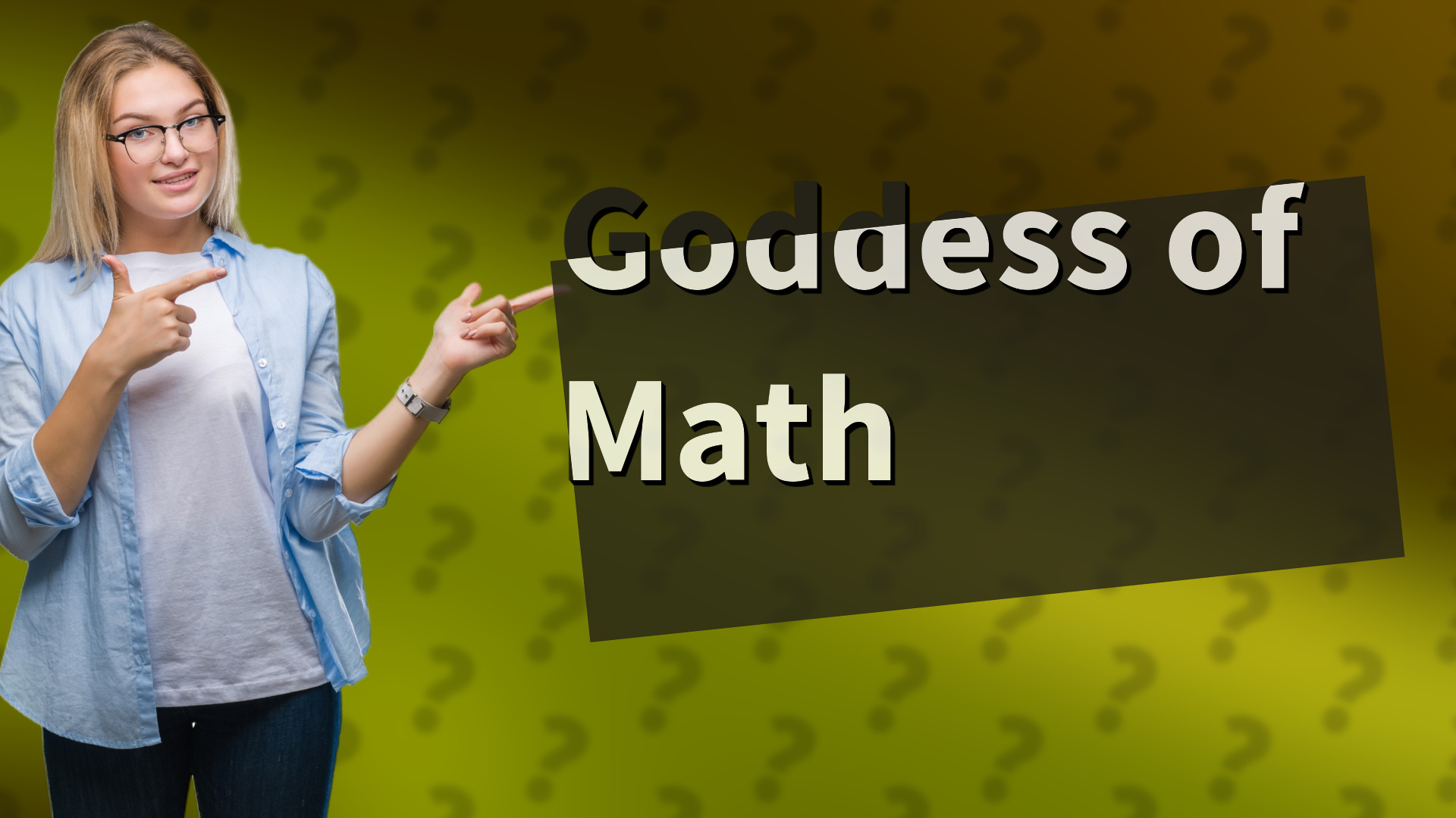 Goddess of Math