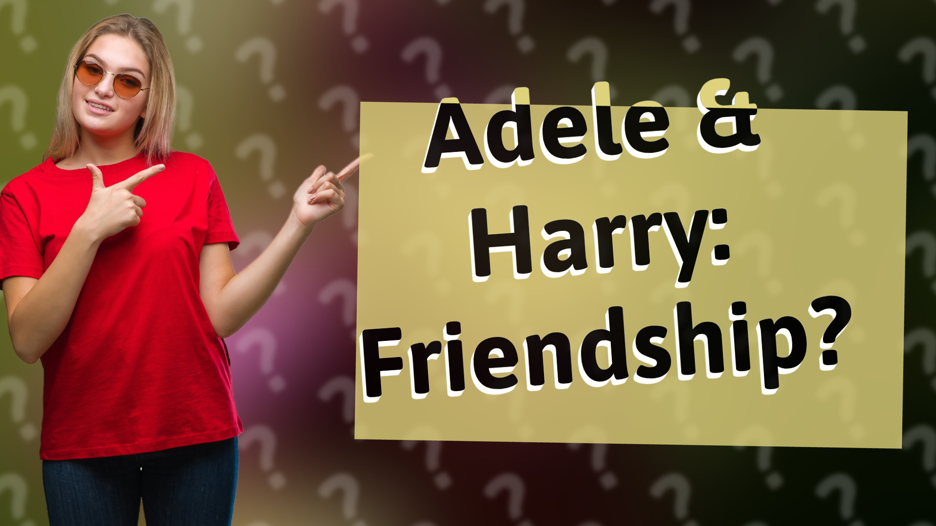 Adele & Harry: Friendship?