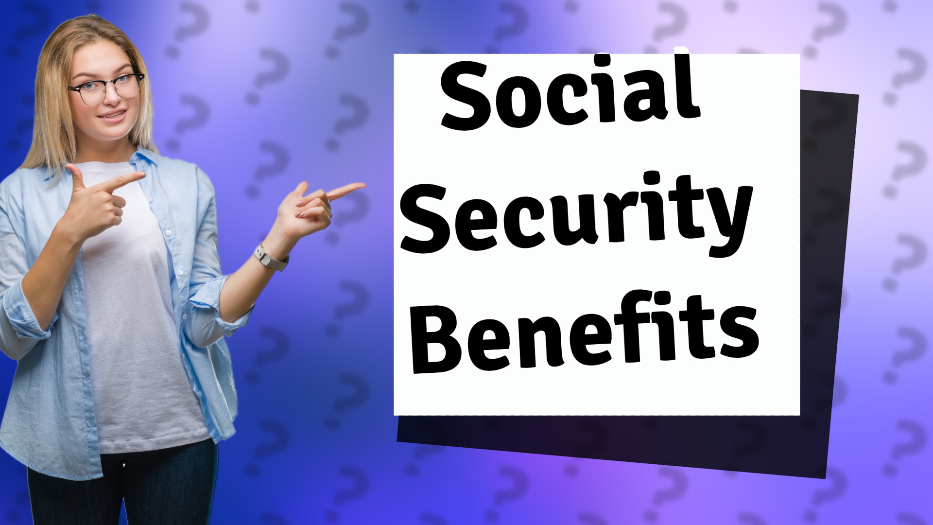 Social Security Benefits