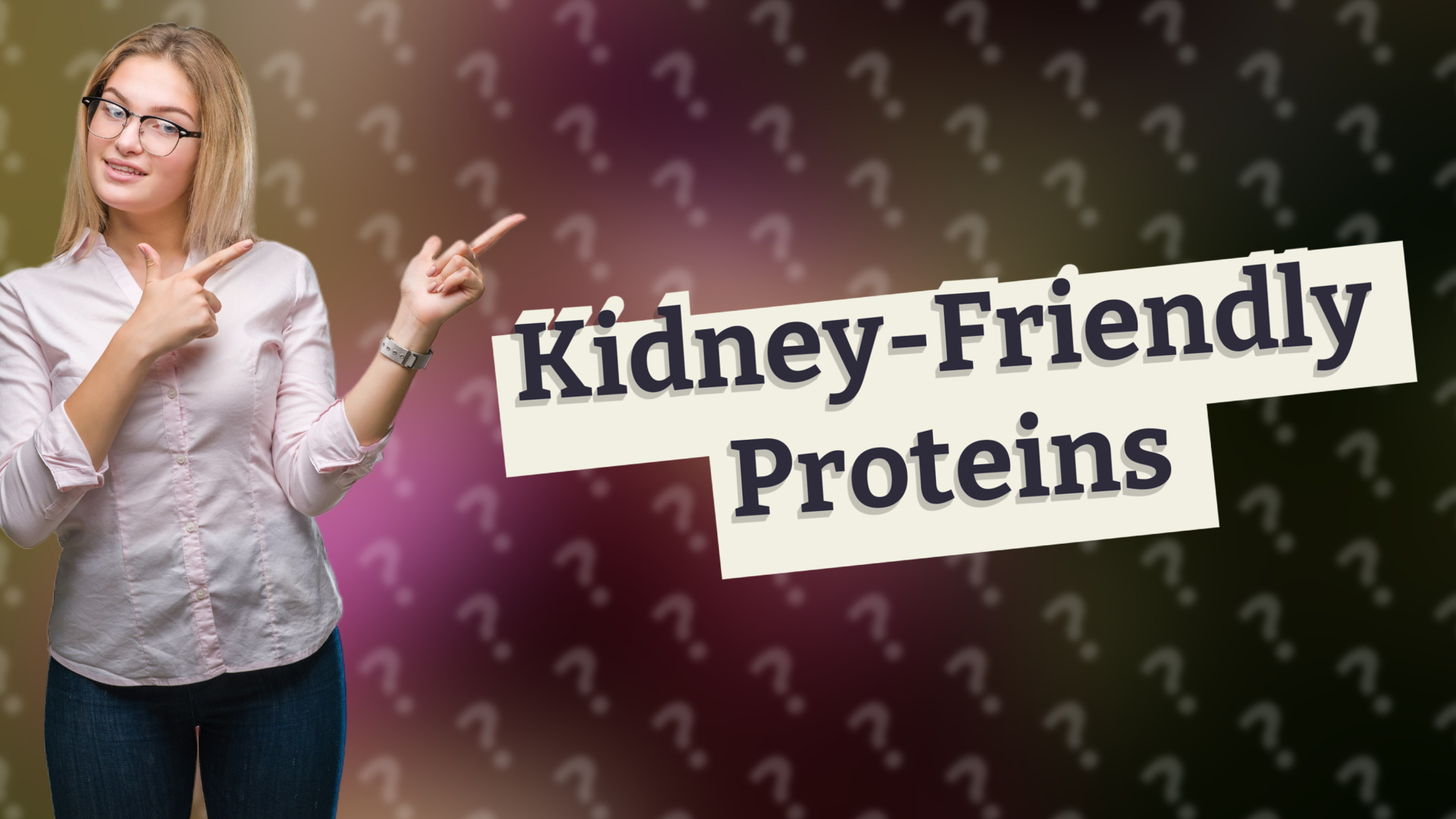 Kidney-Friendly Proteins