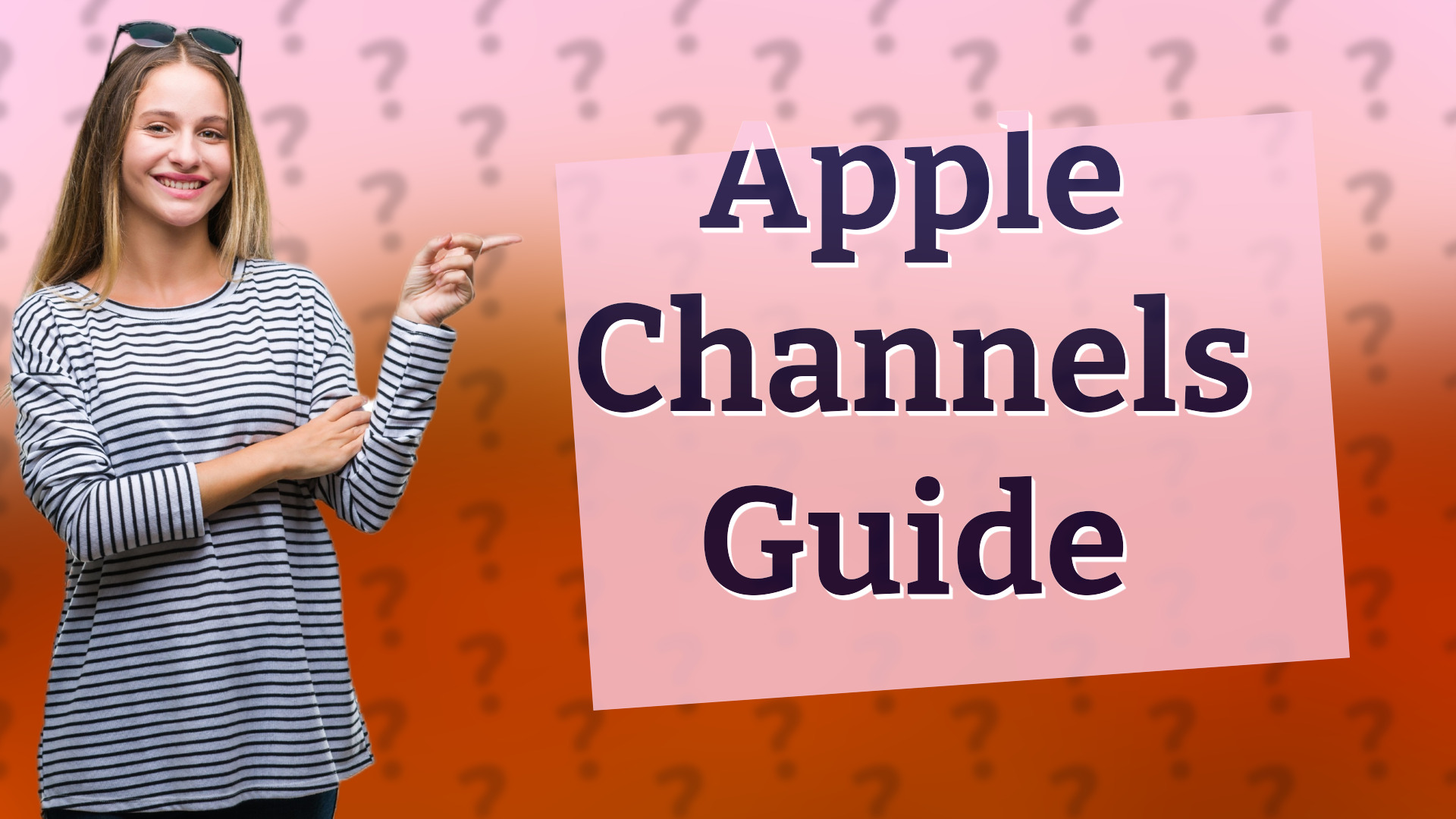 Apple Channels Guide
