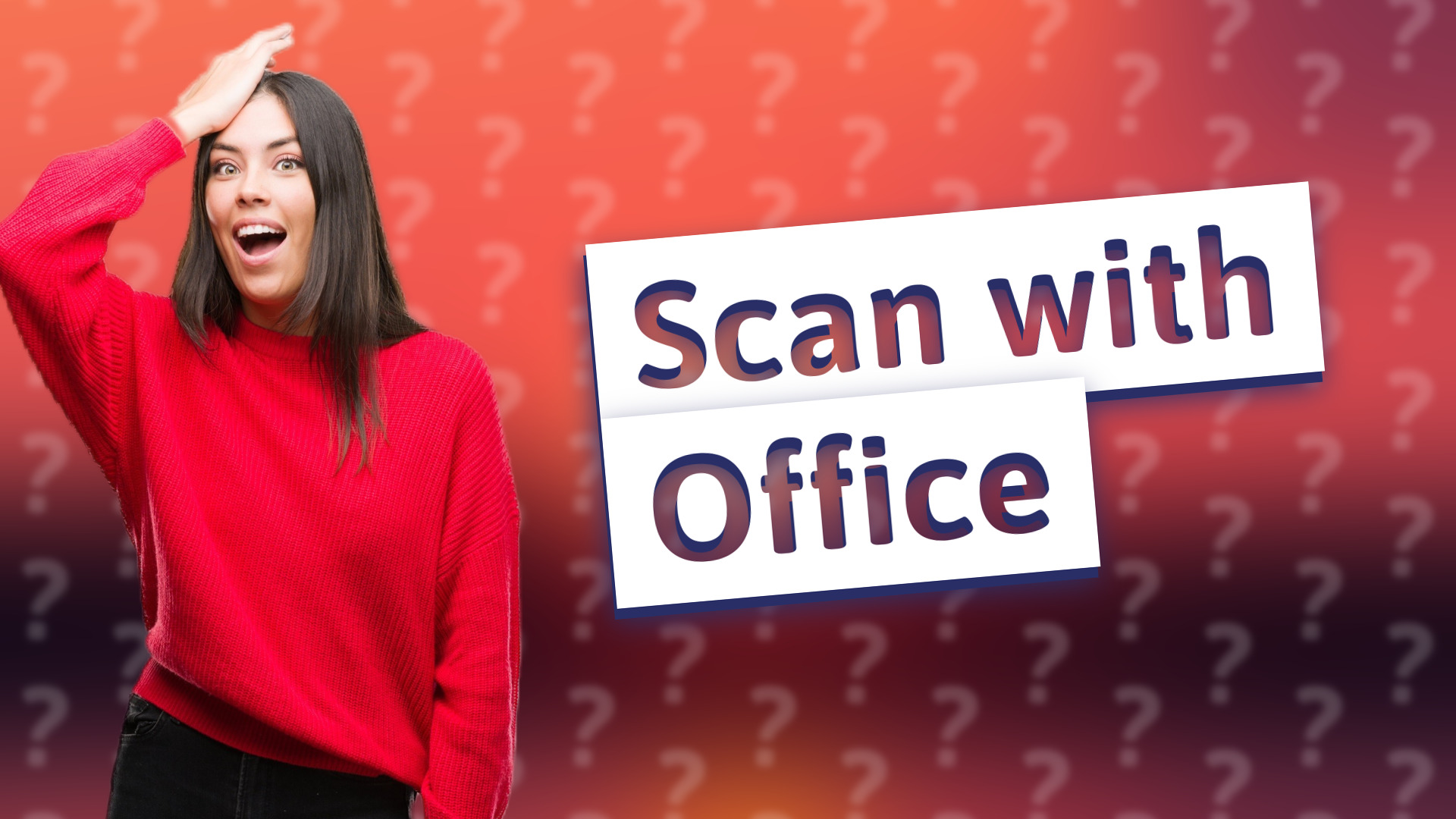 Scan with Office