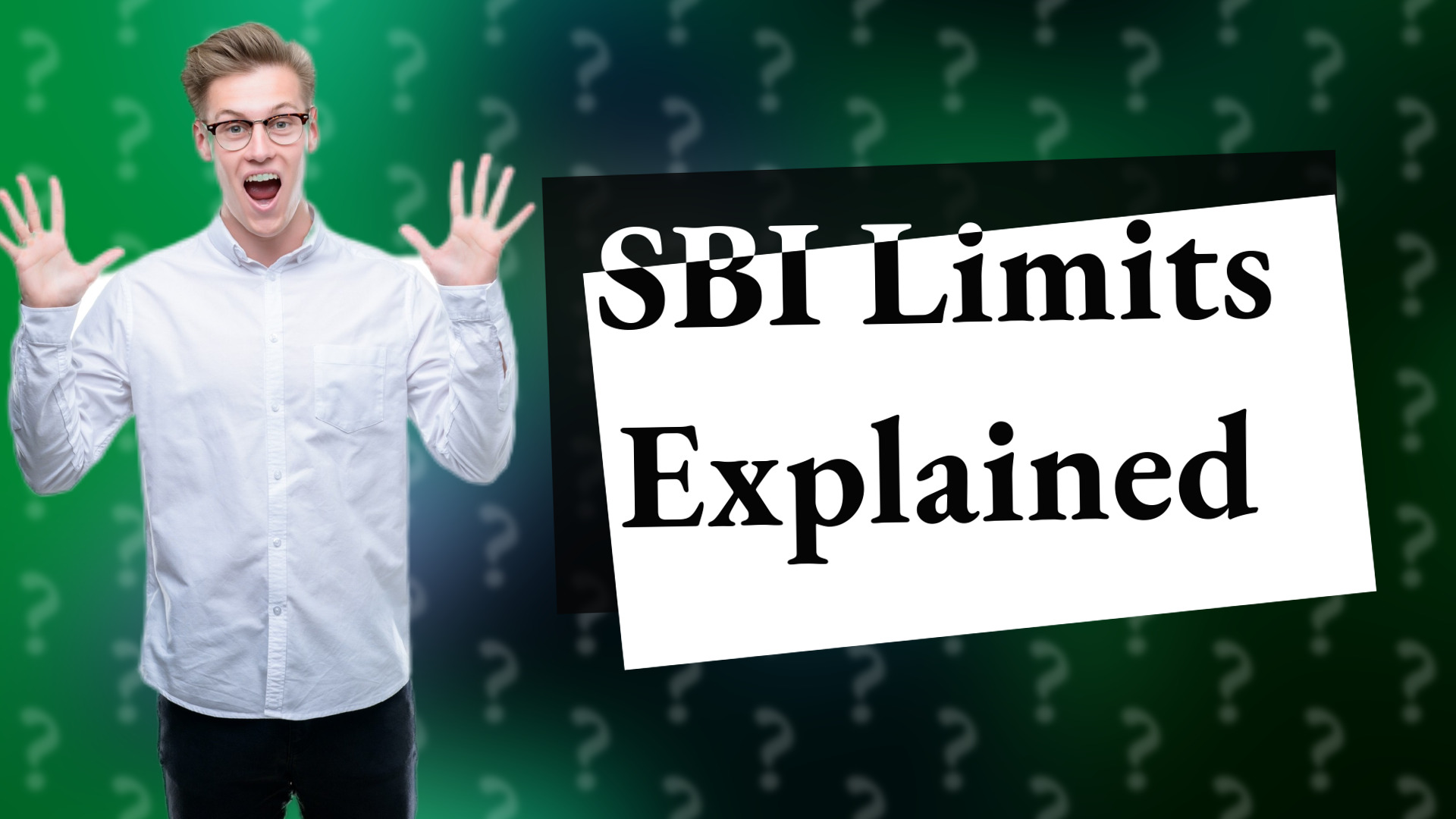 SBI Limits Explained
