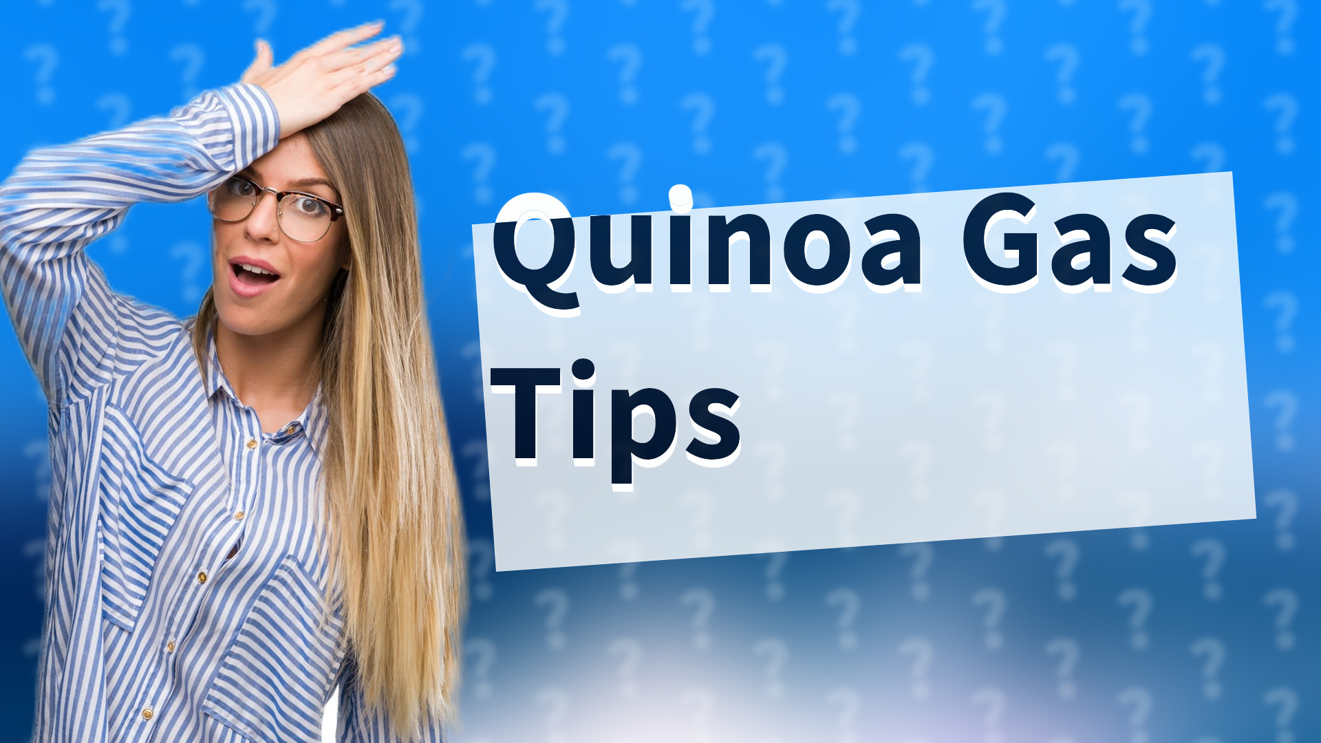 Quinoa Gas Tips