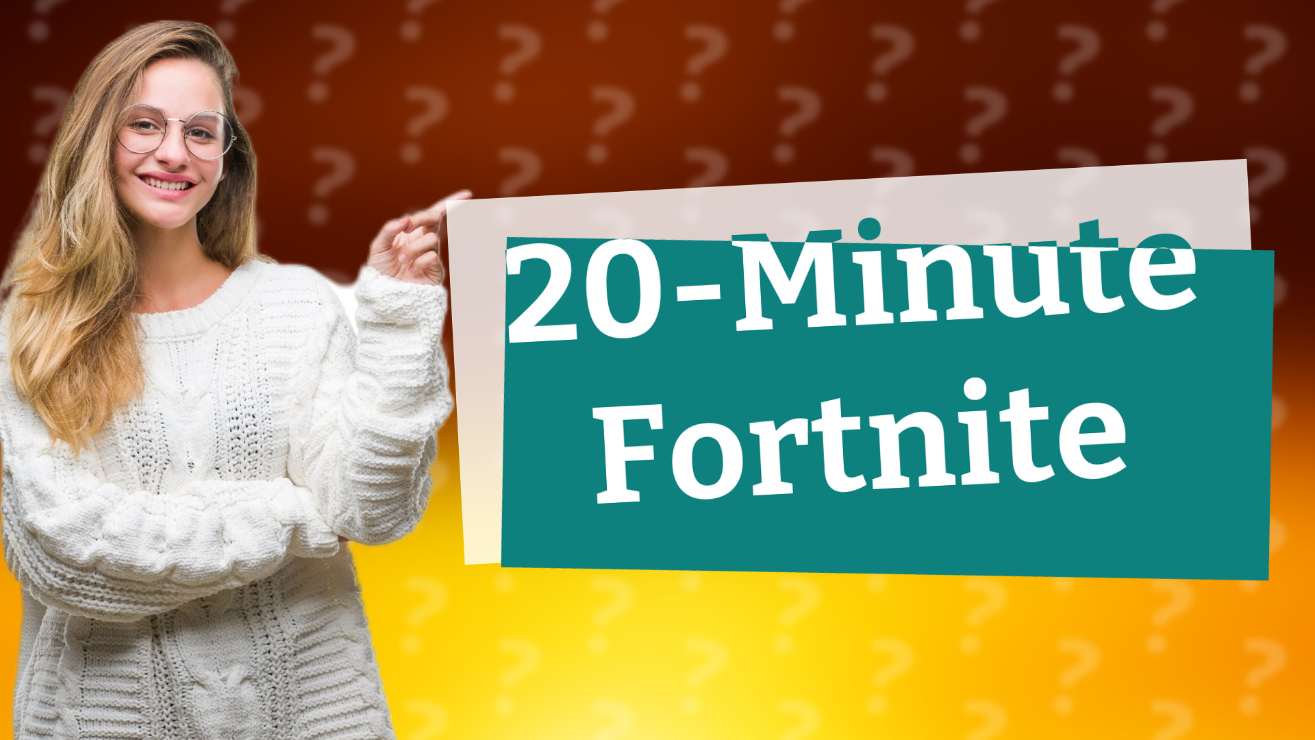 20-Minute Fortnite