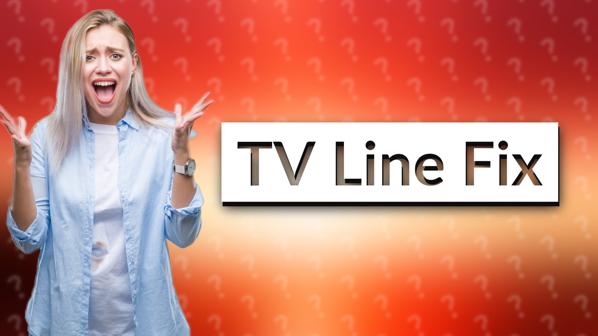 TV Line Fix
