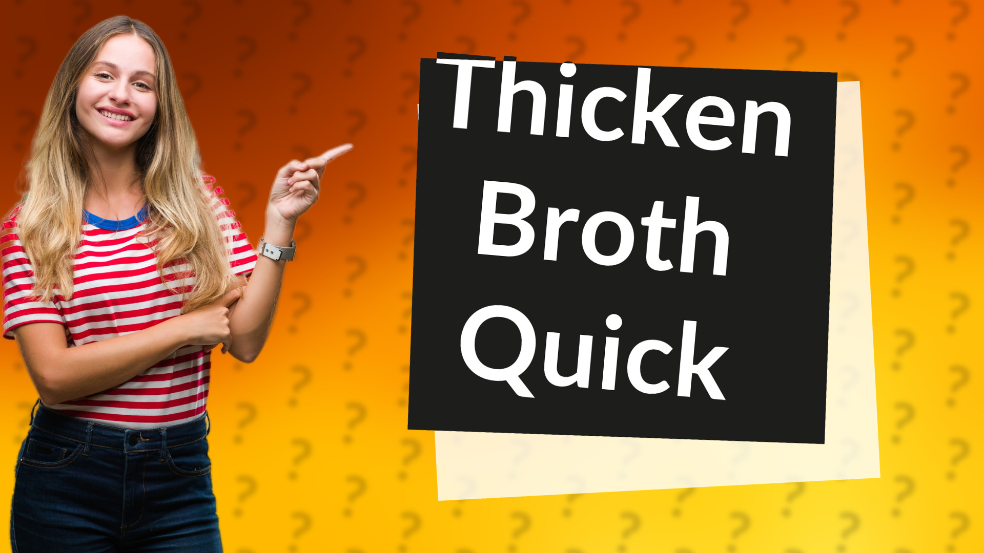 Thicken Broth Quick