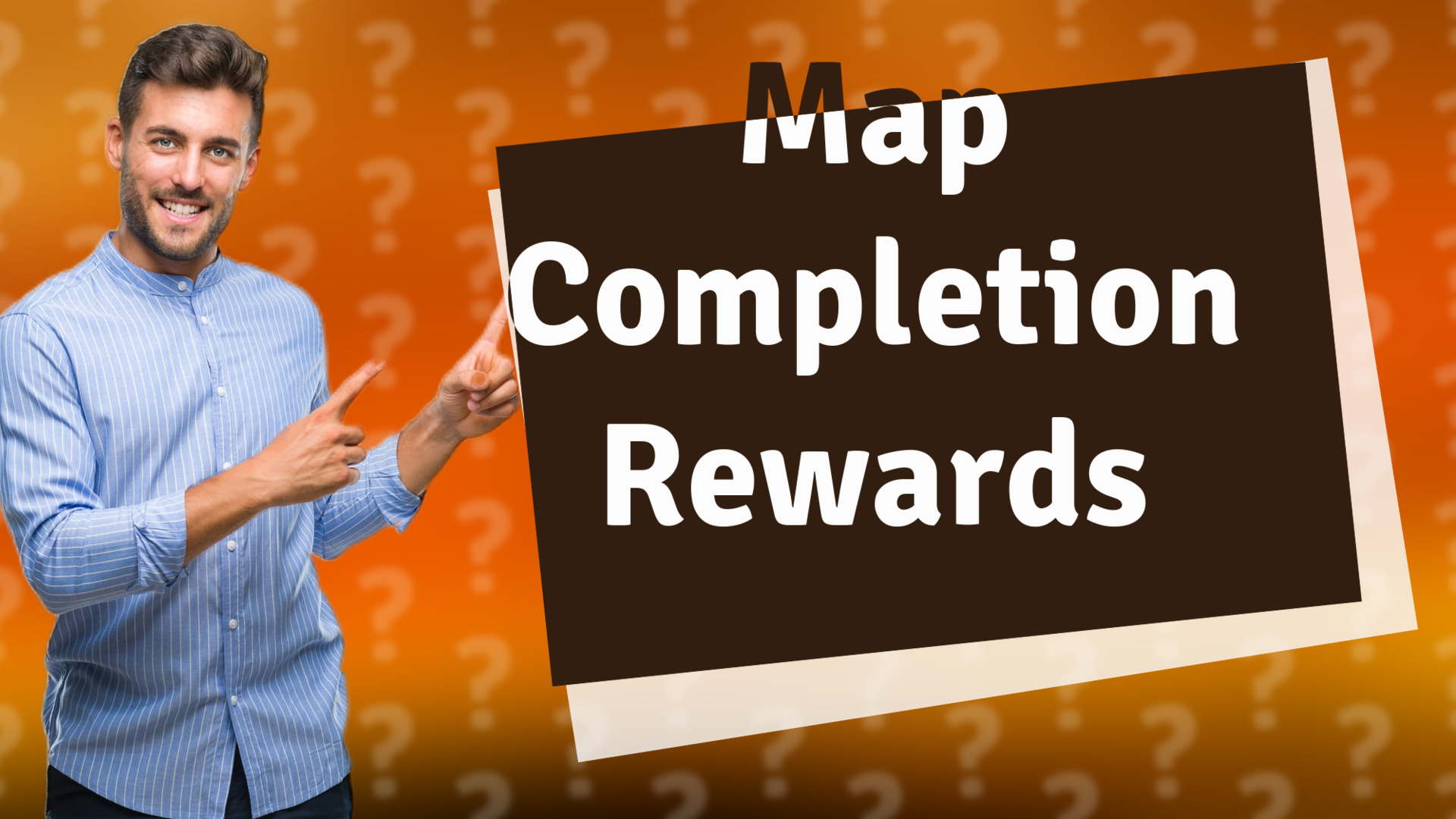 Map Completion Rewards