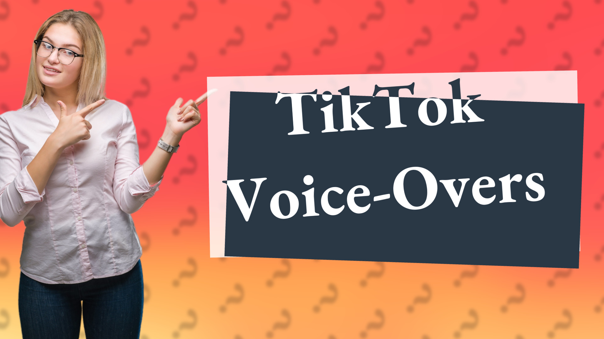 TikTok Voice-Overs