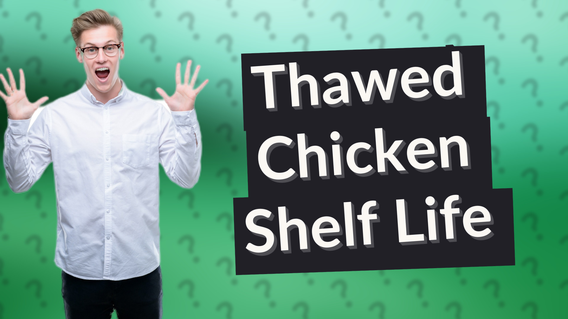 Thawed Chicken Shelf Life