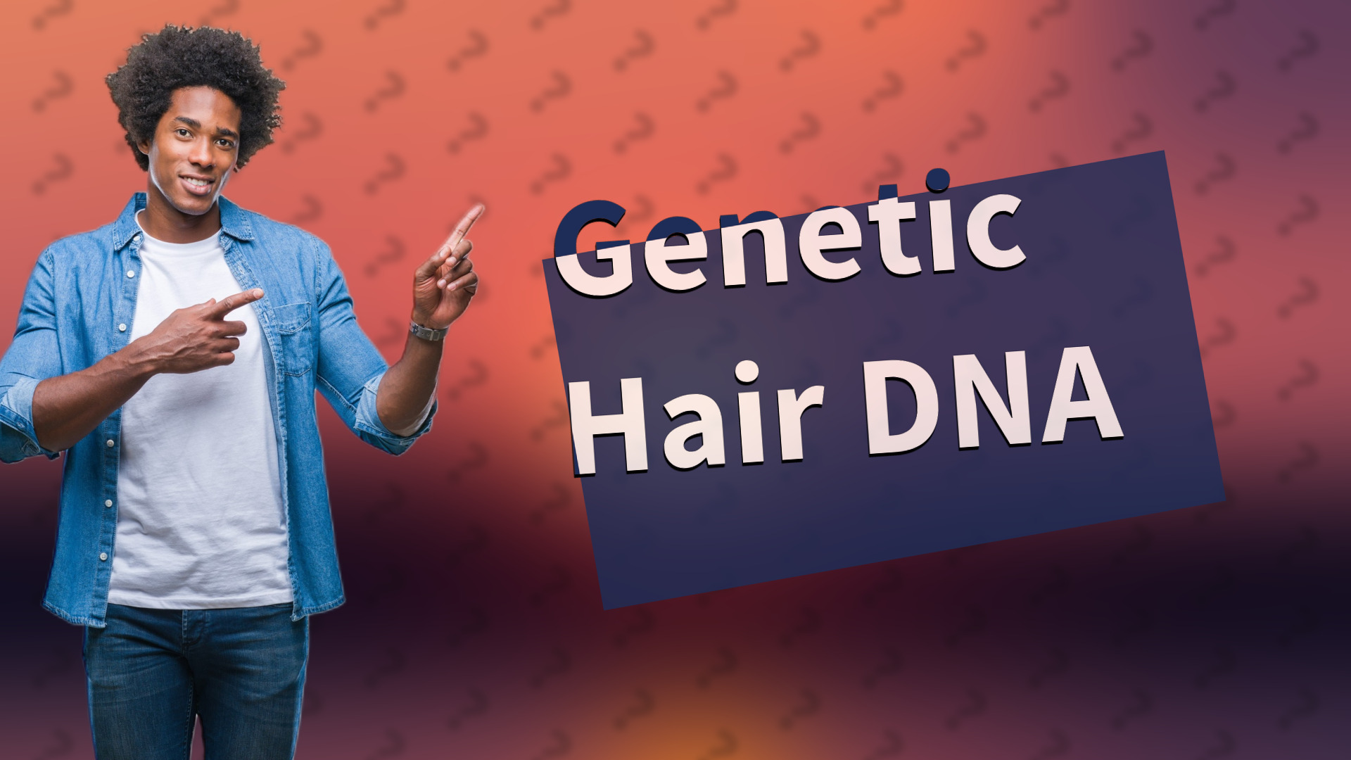 Genetic Hair DNA