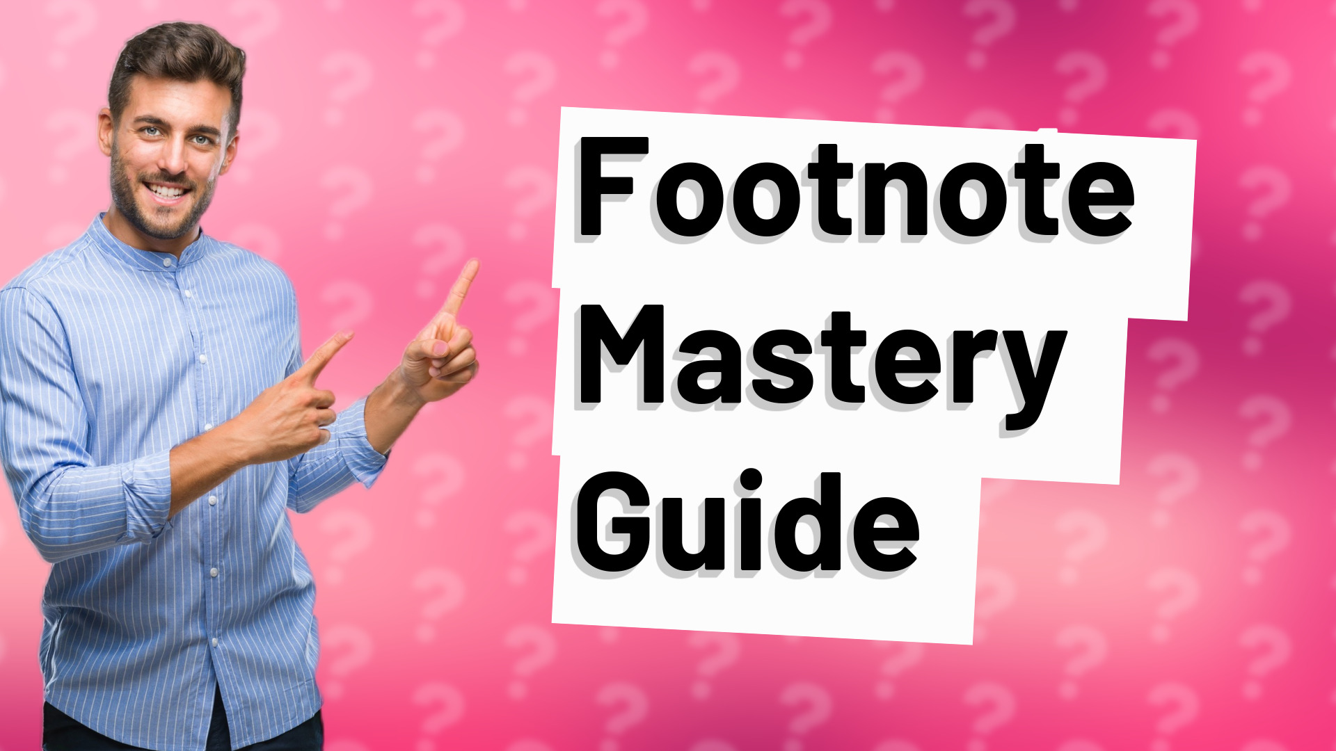 Footnote Mastery Guide