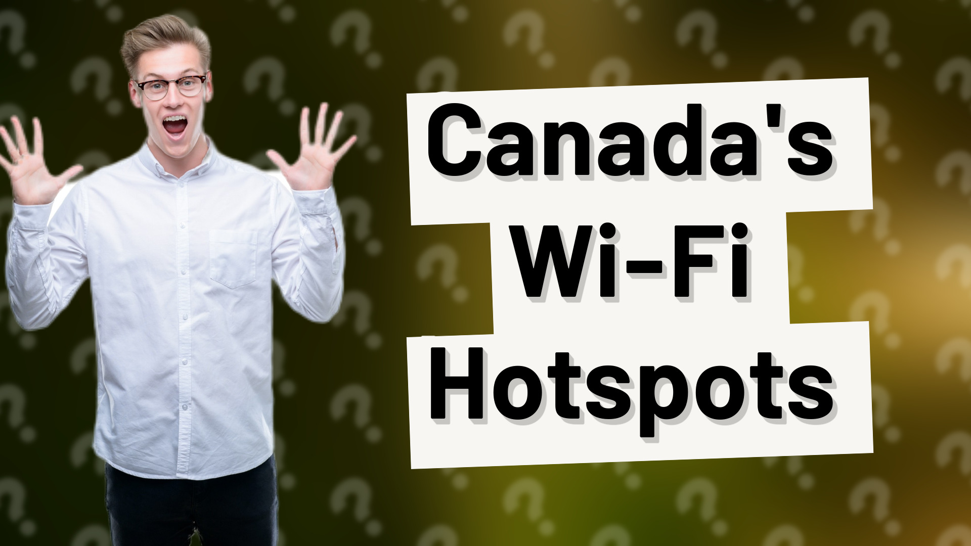 Canada's Wi-Fi Hotspots