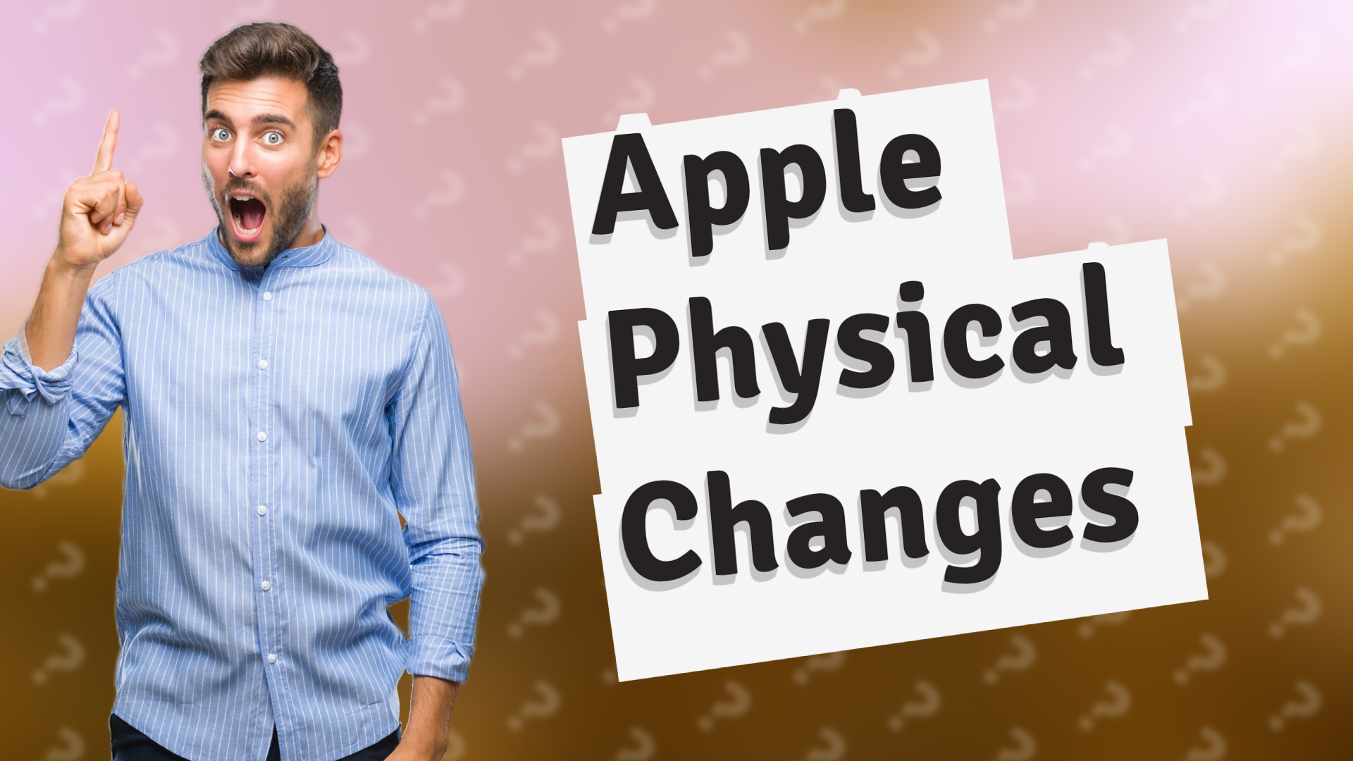 Apple Physical Changes