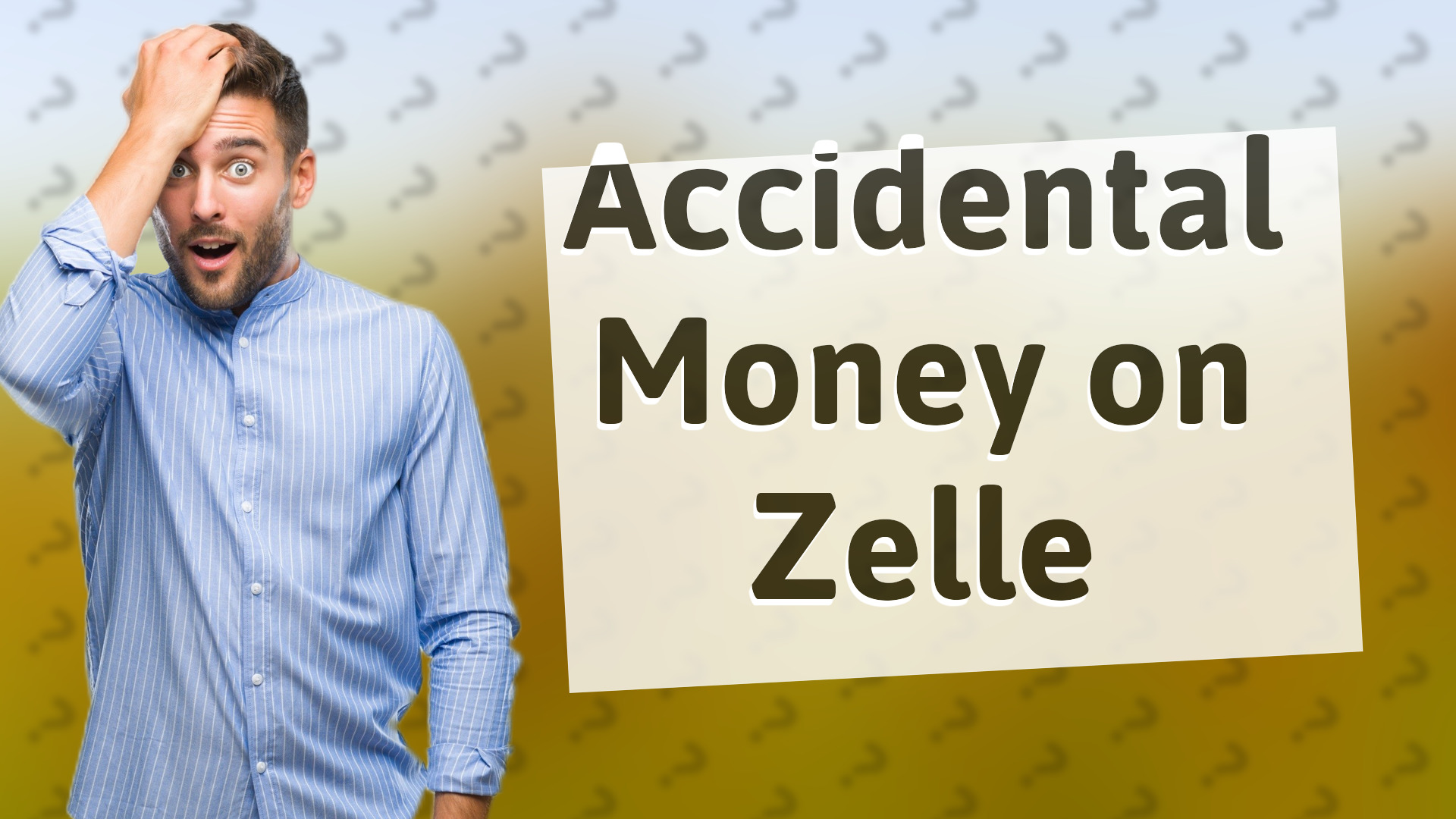 Accidental Money on Zelle