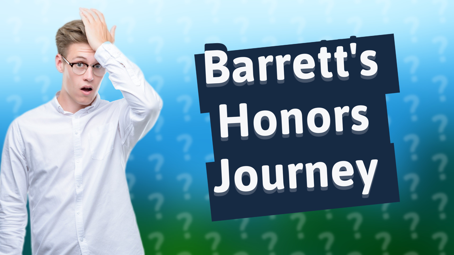 Barrett's Honors Journey
