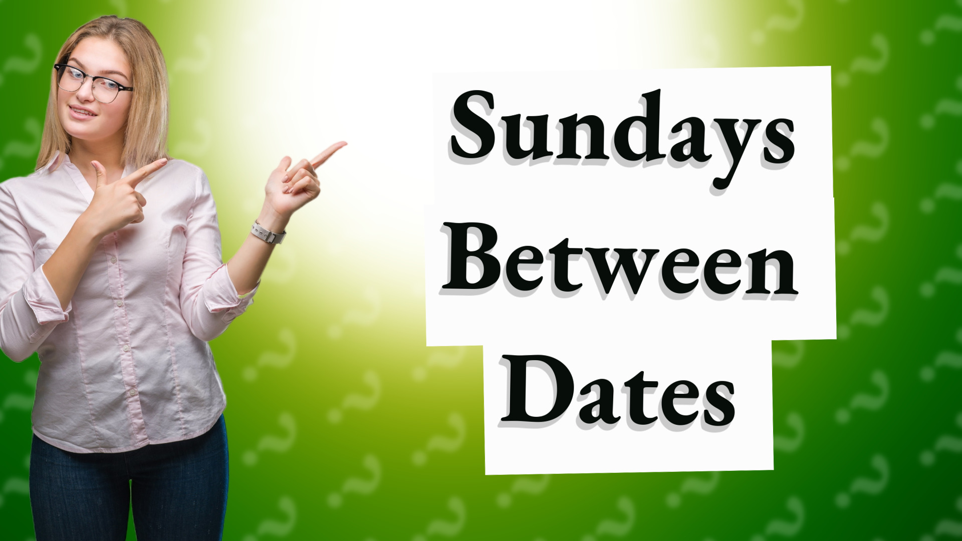 Sundays Between Dates