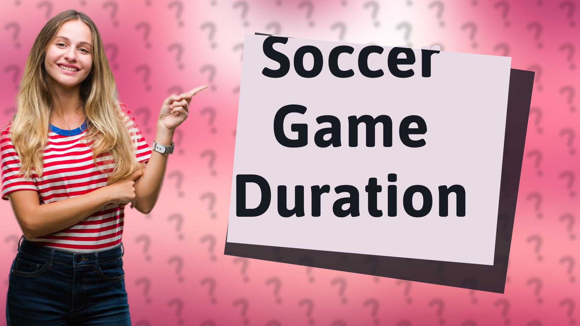Soccer Game Duration