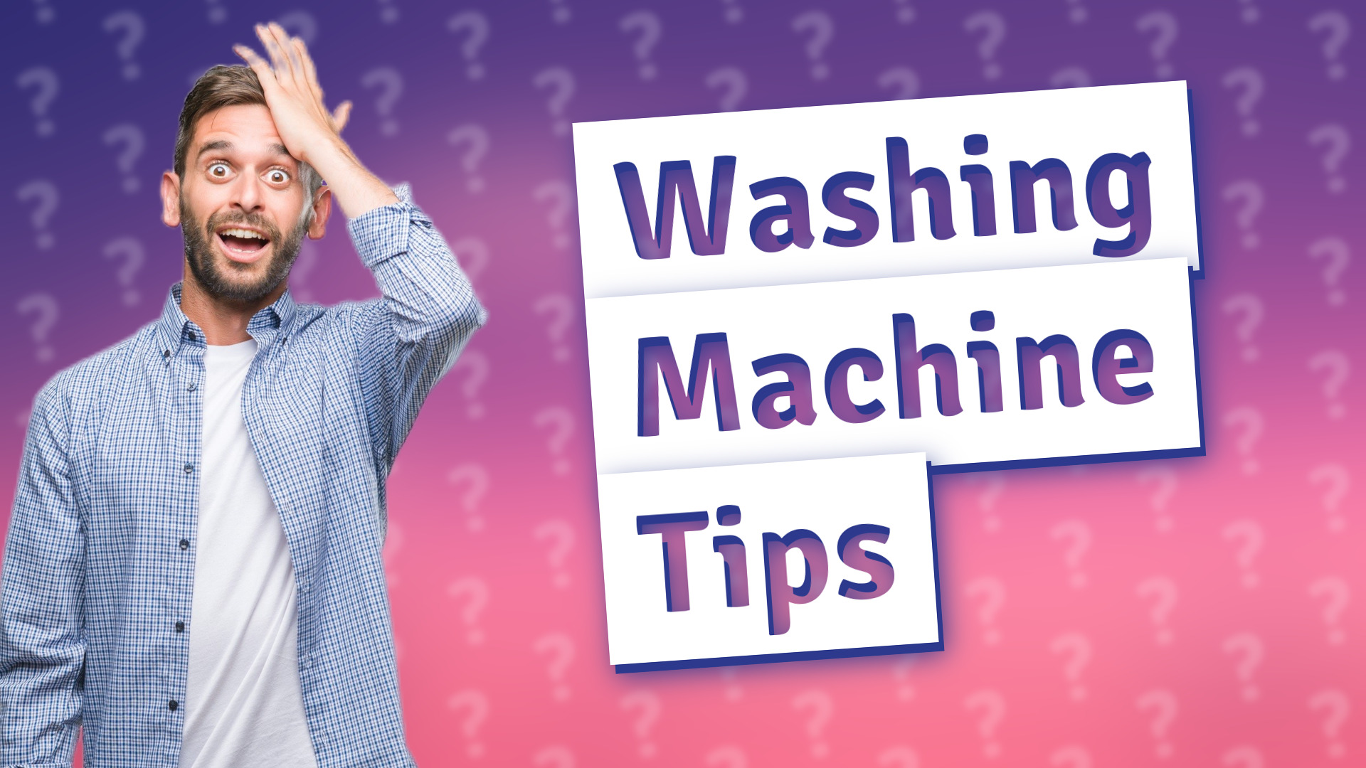 Washing Machine Tips
