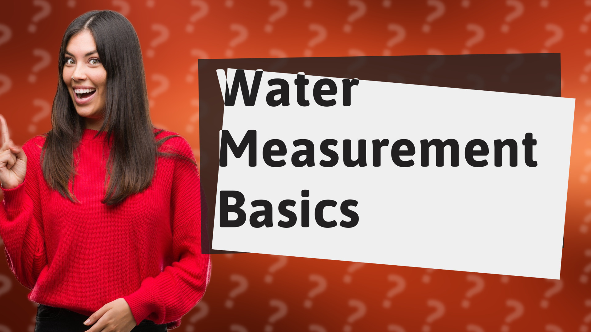 Water Measurement Basics