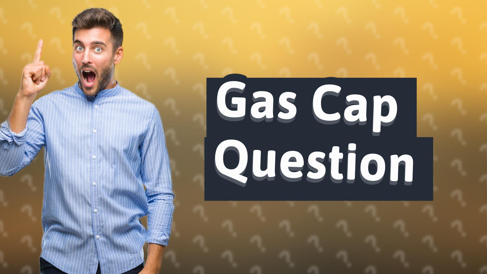 Gas Cap Question