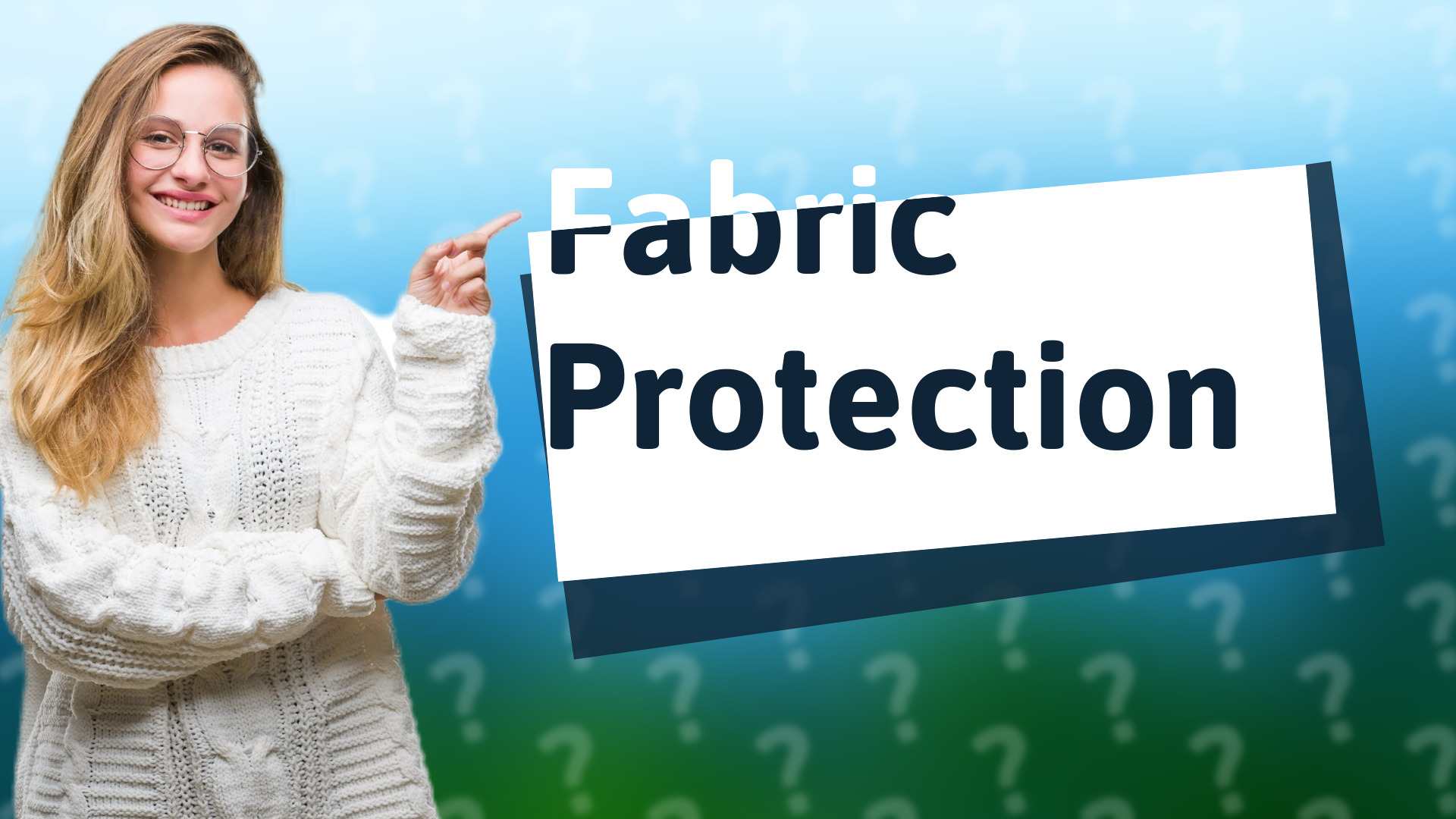 Fabric Protection