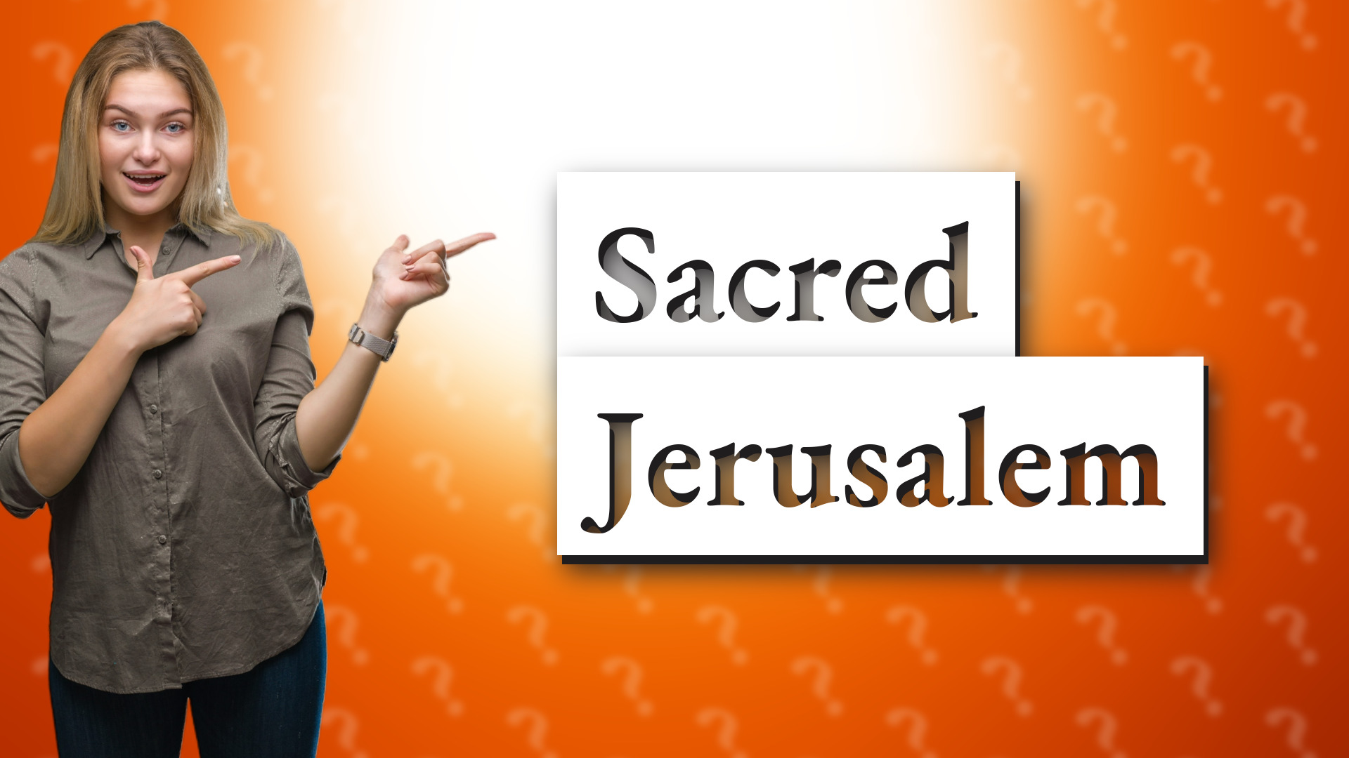 Sacred Jerusalem