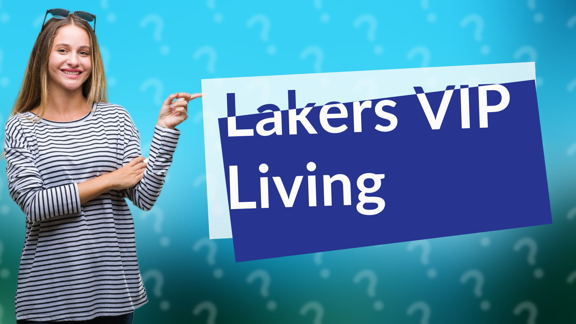 Lakers VIP Living