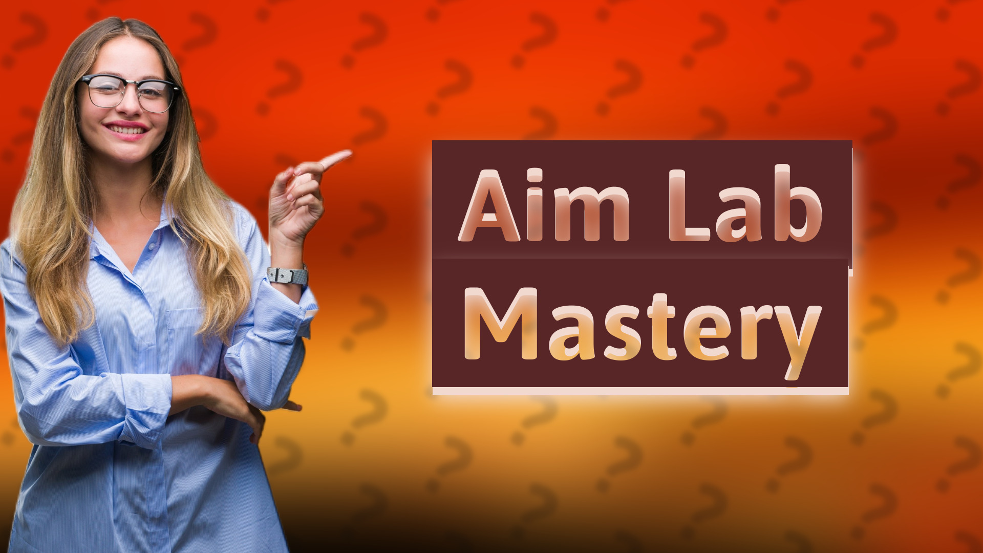 Aim Lab Mastery